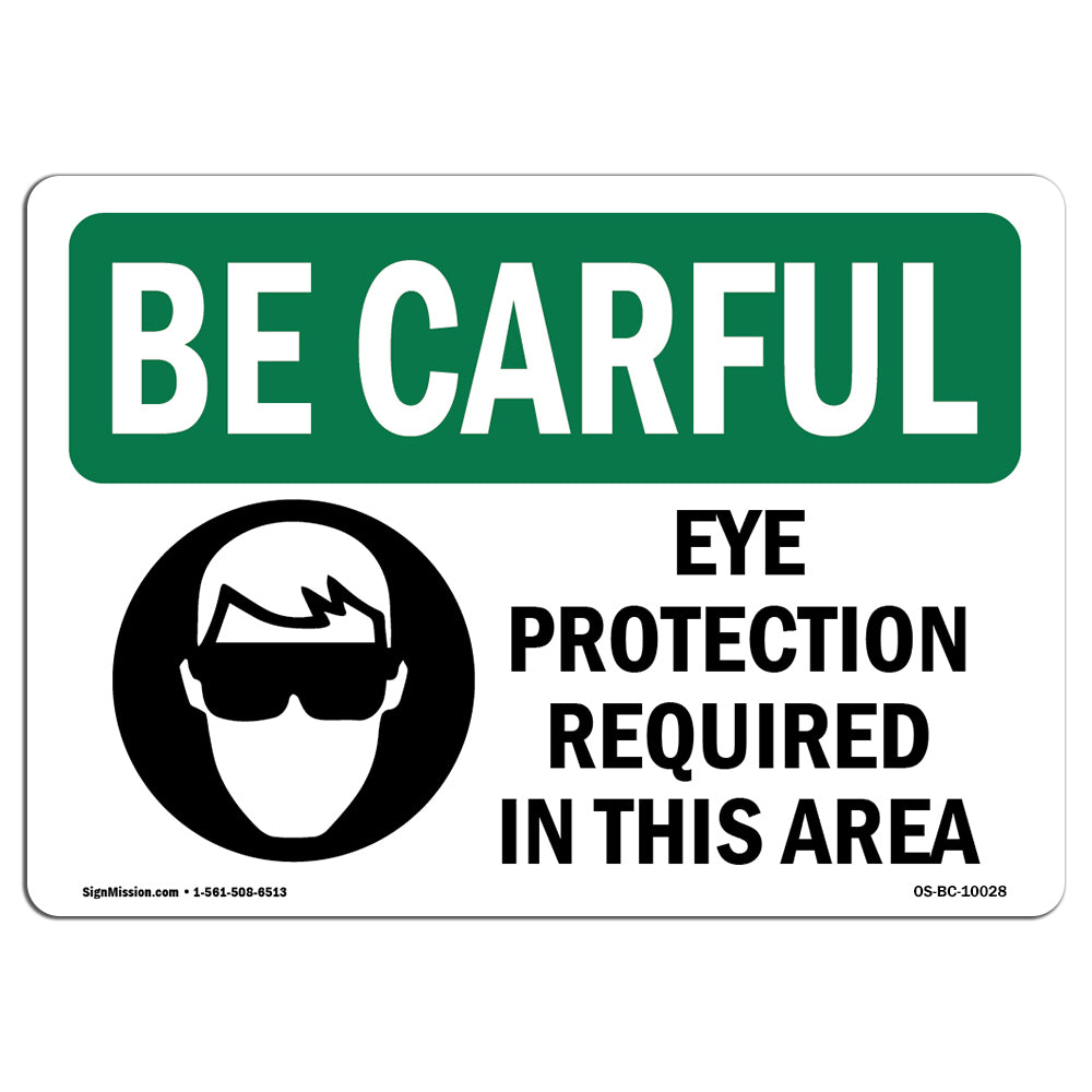 Eye Protection Required In This Area