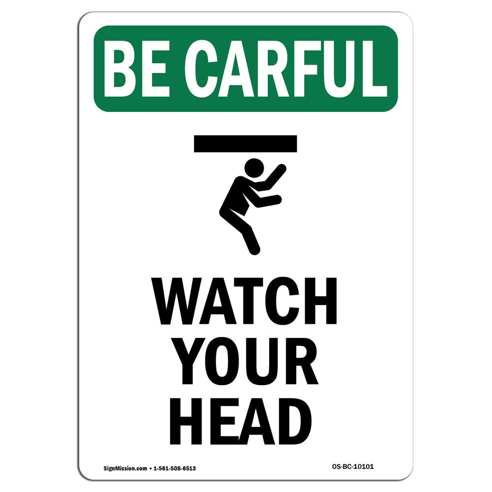 Watch Your Head