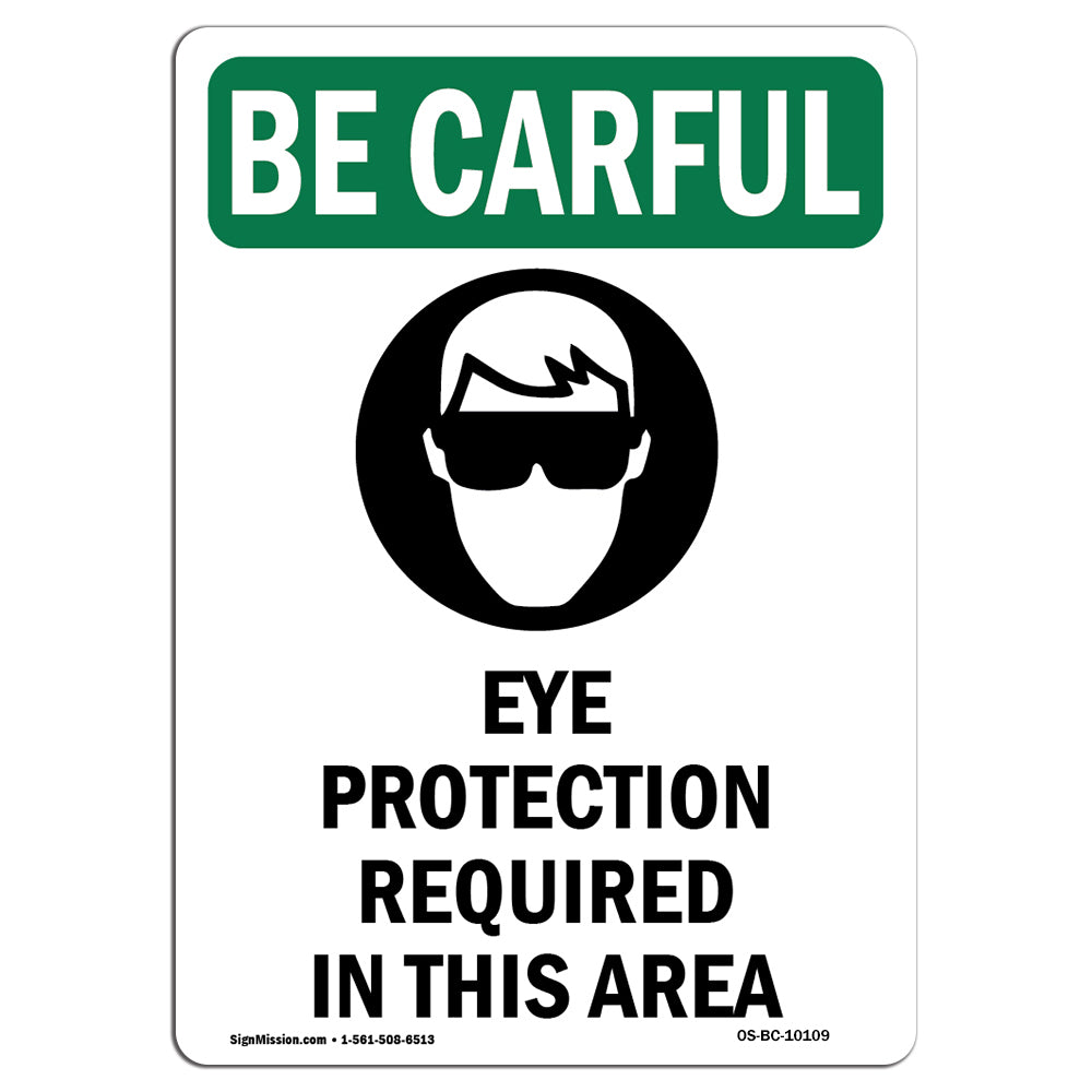 Eye Protection Required In This Area