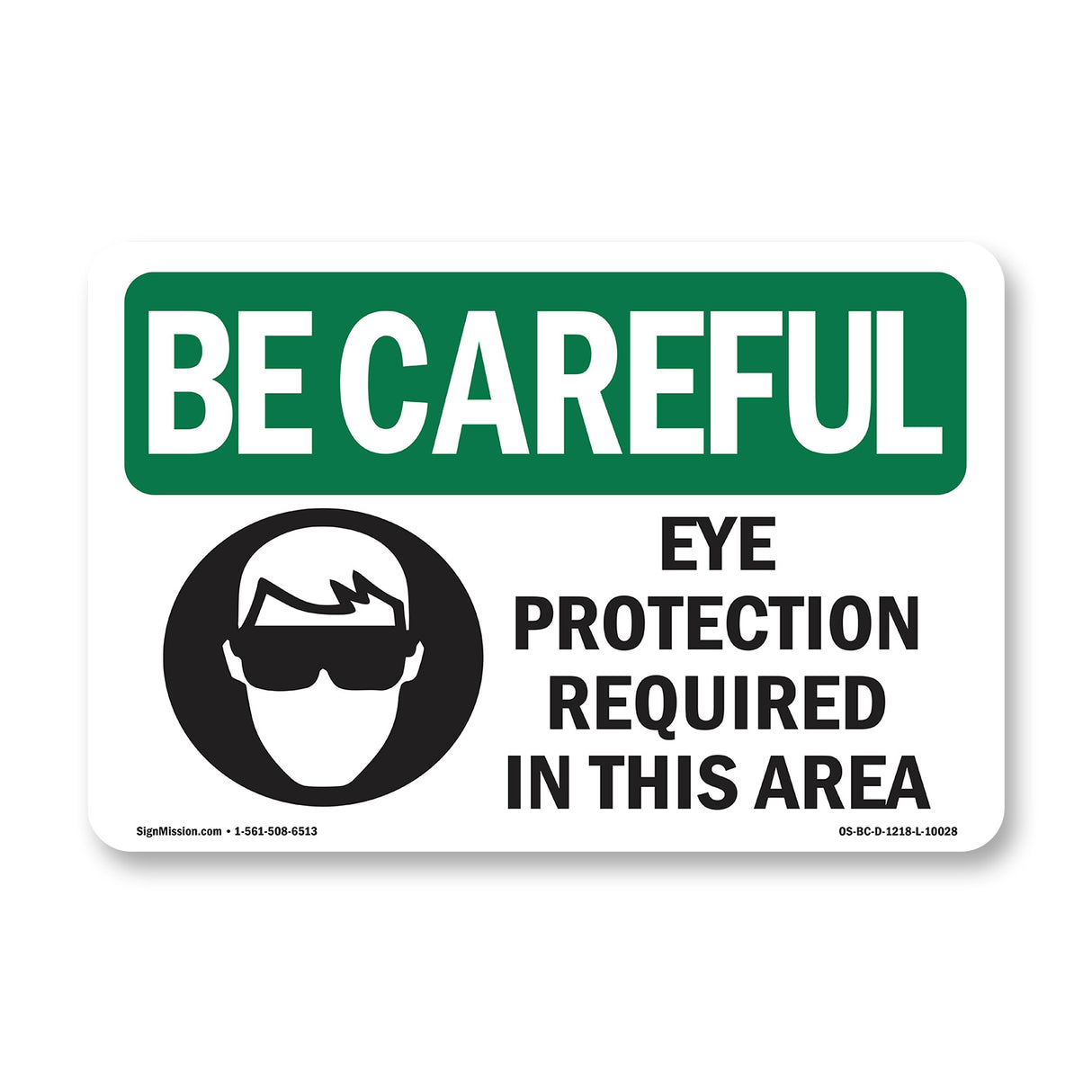Eye Protection Required In This Area