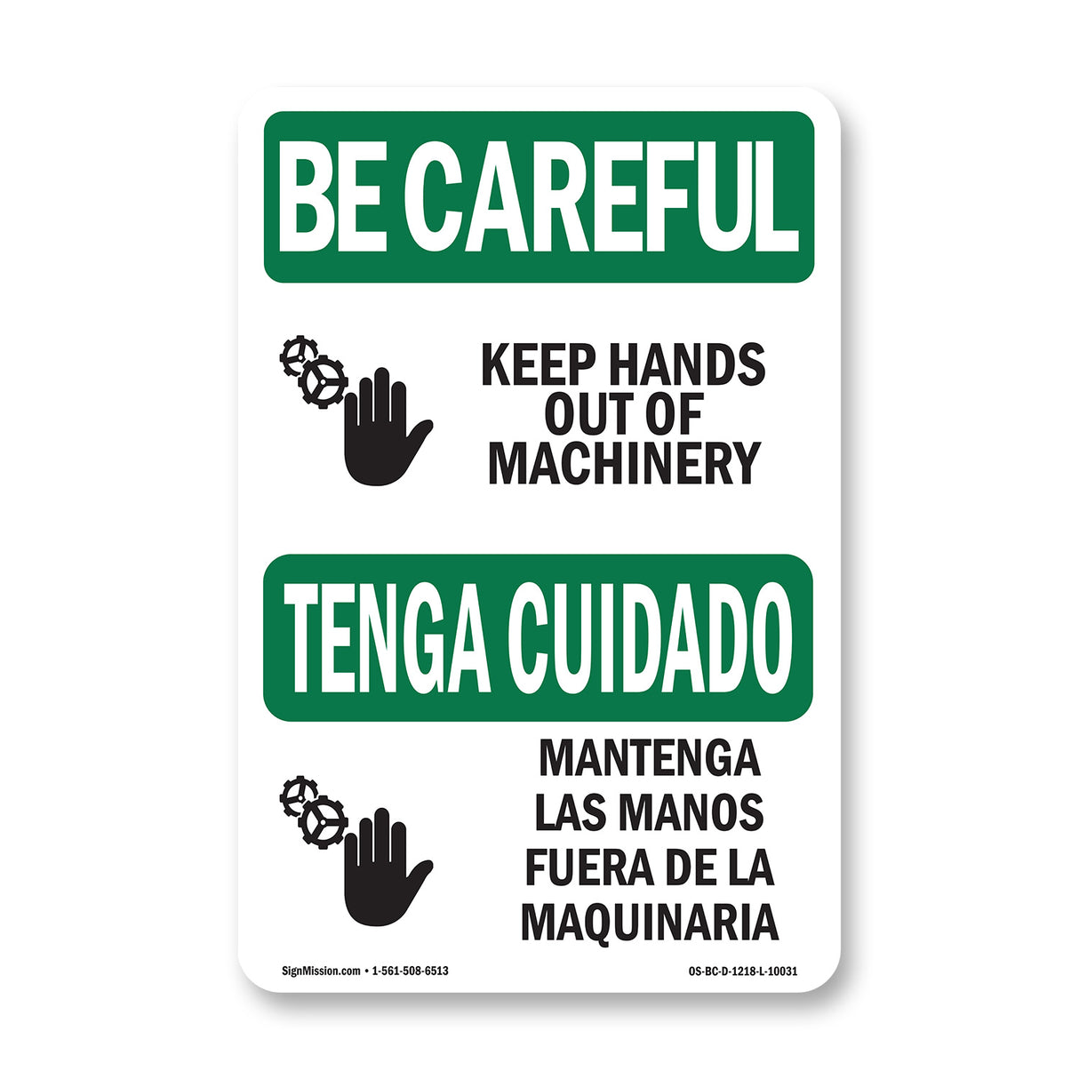 Keep Hands Out Of Machinery