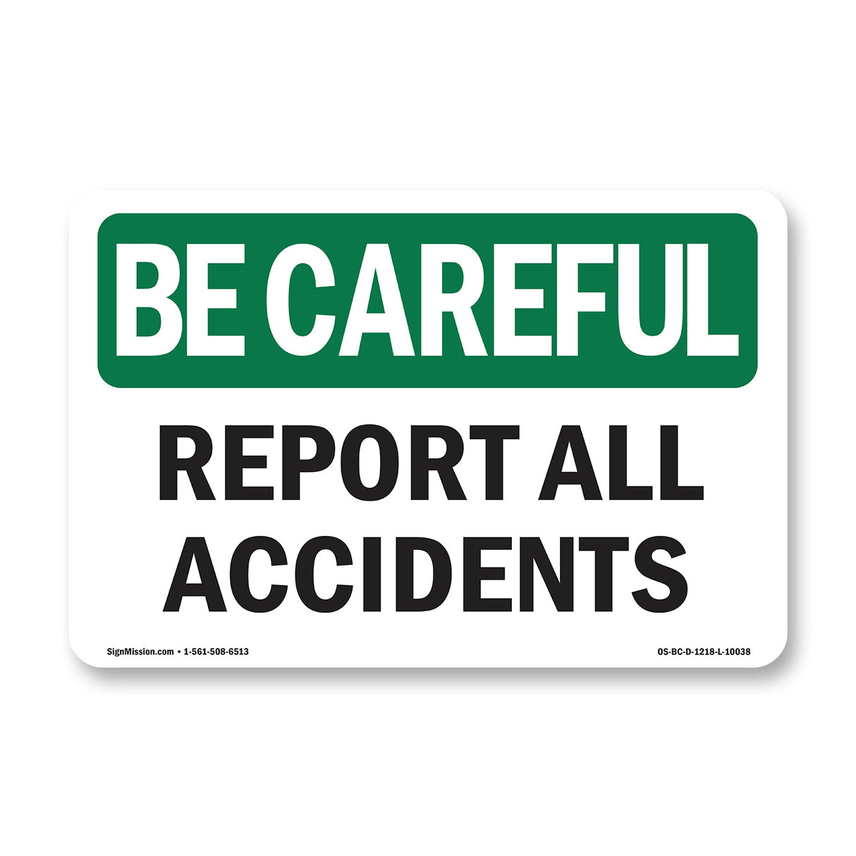 Report All Accidents