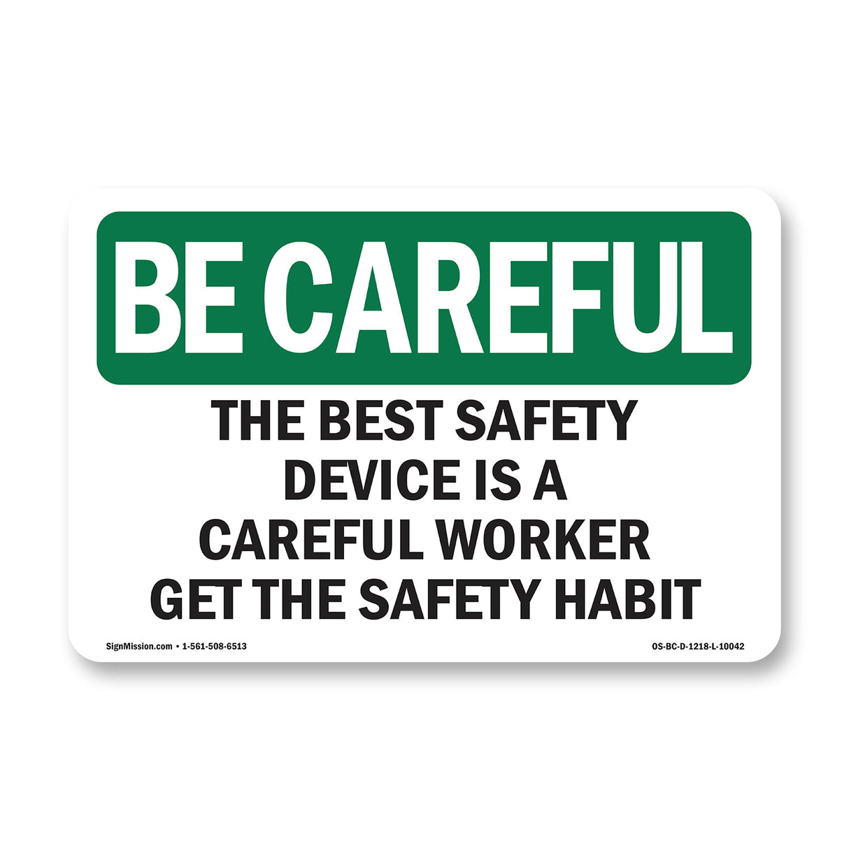 Safety Device Careful Worker