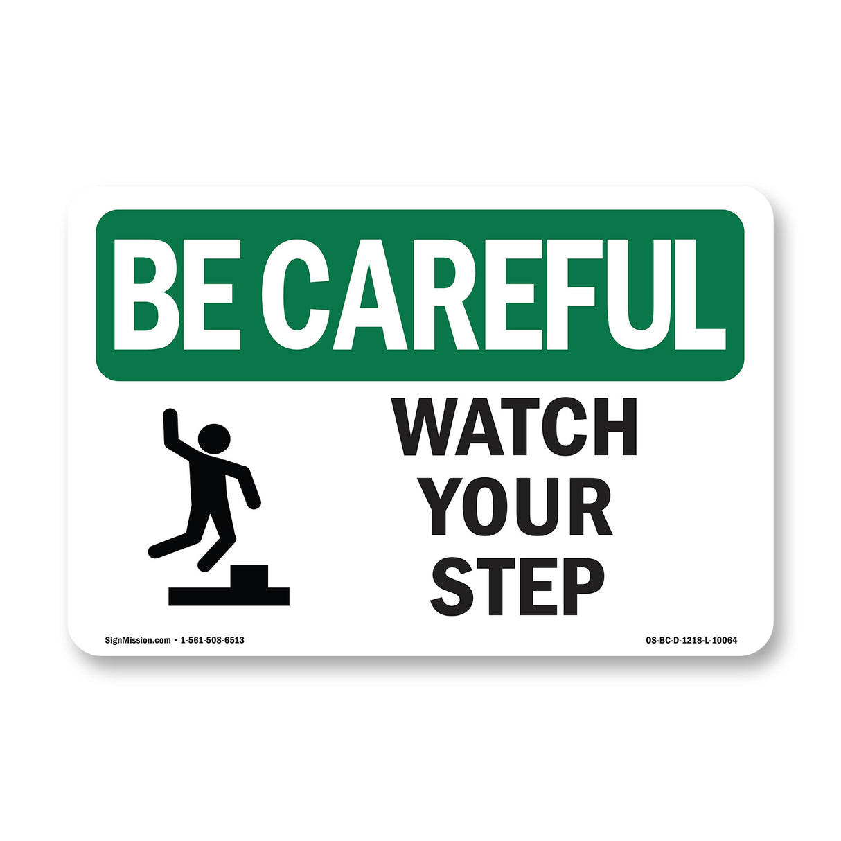 Watch Your Step