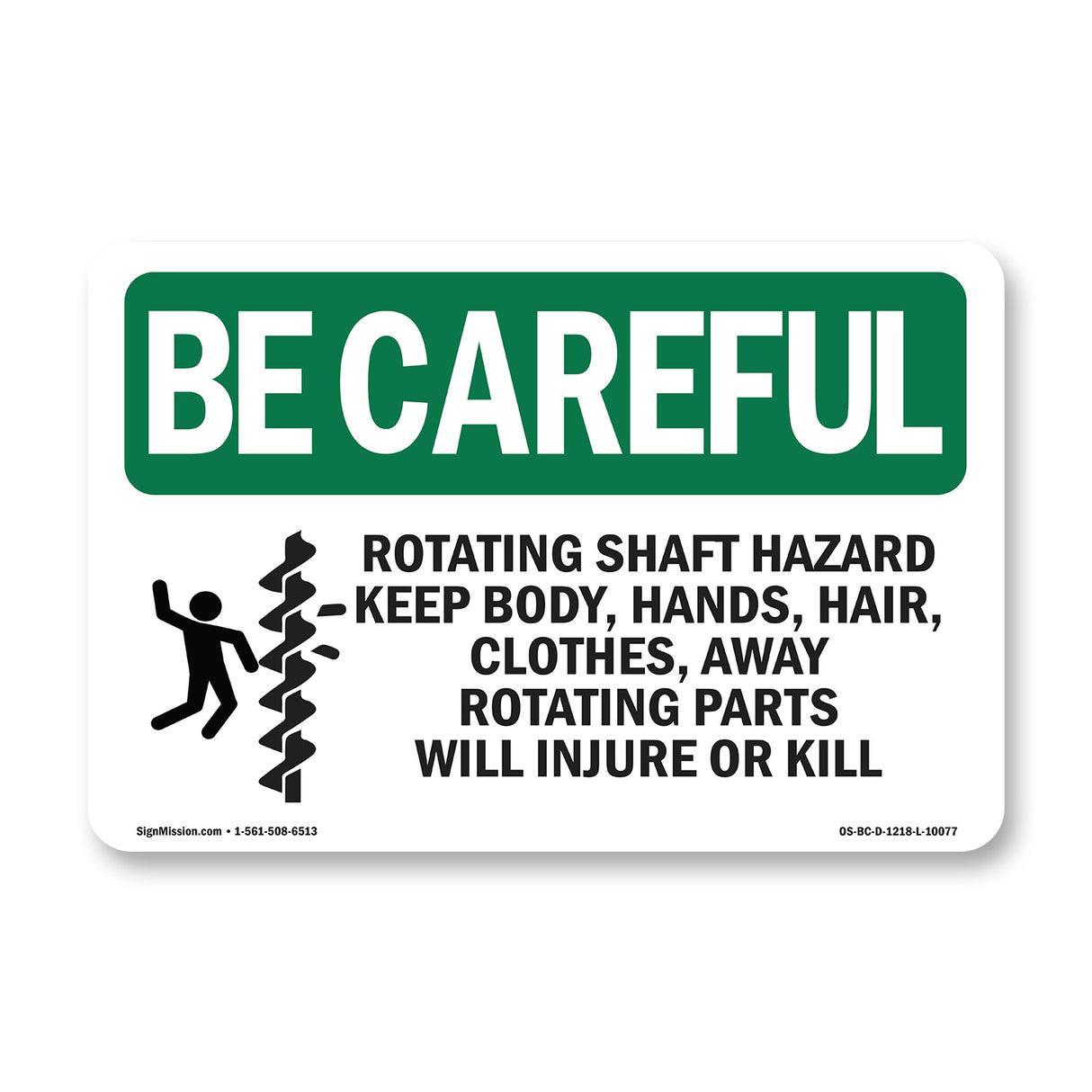 Rotating Shaft Hazard Keep Body, With Symbol