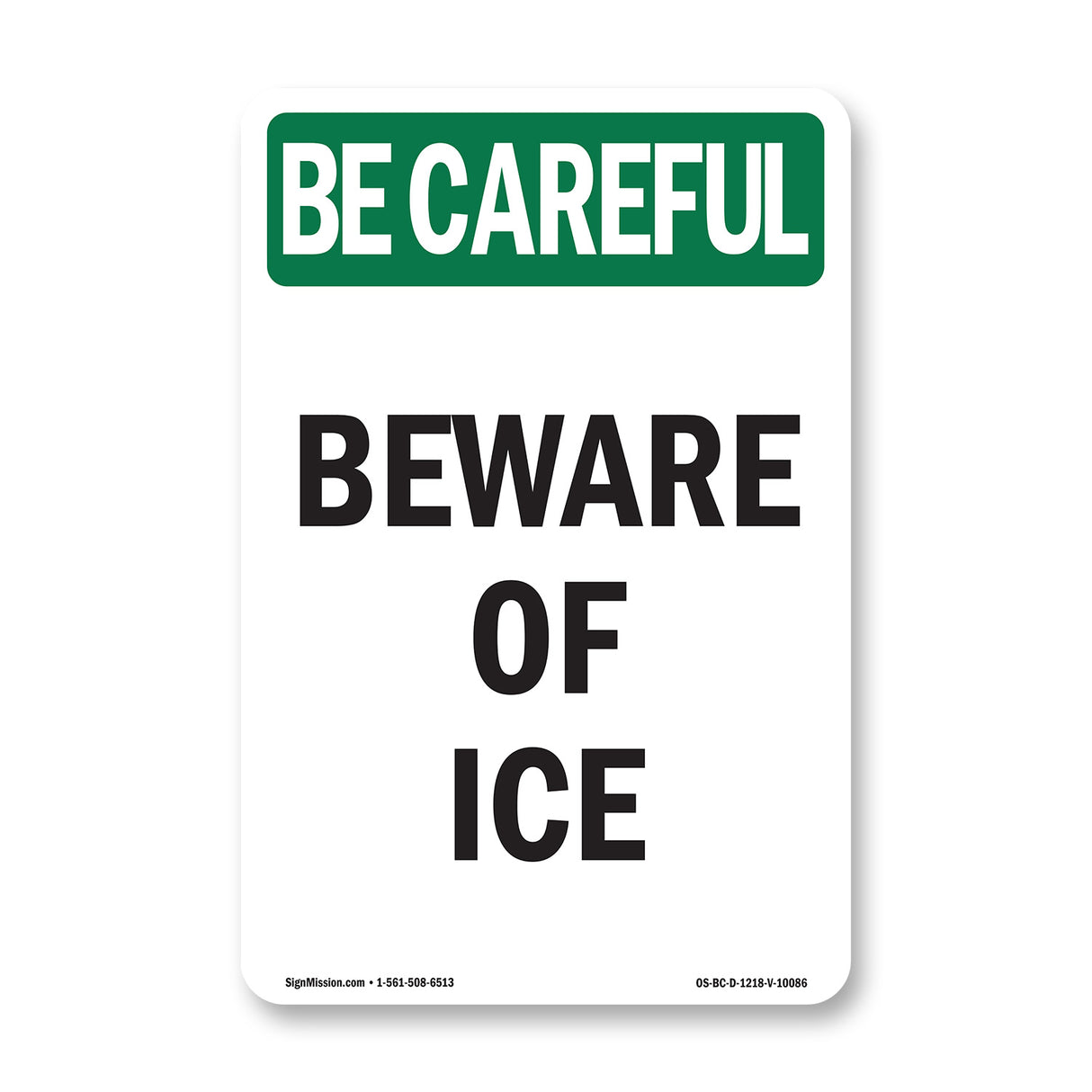 Beware Of Ice