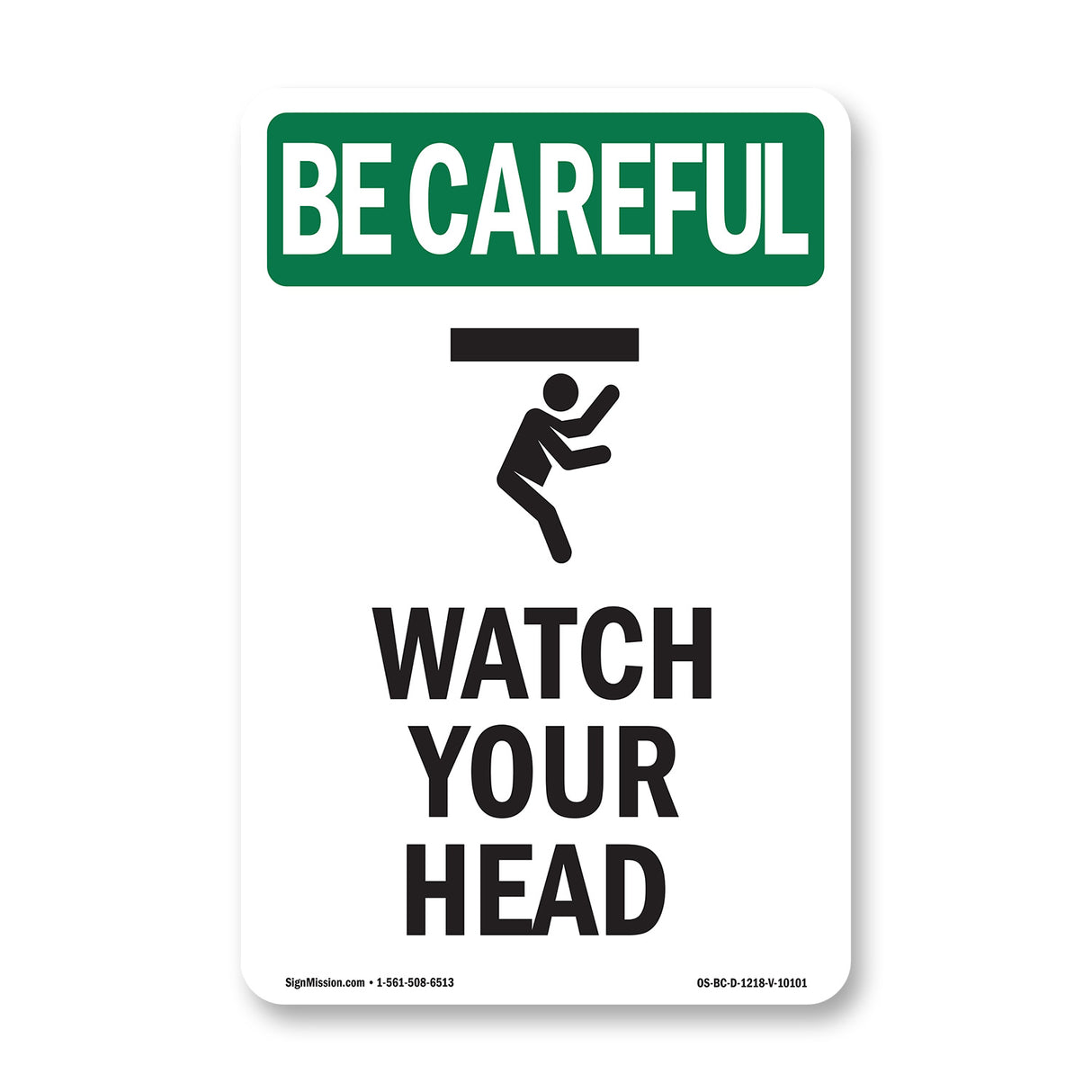 Watch Your Head