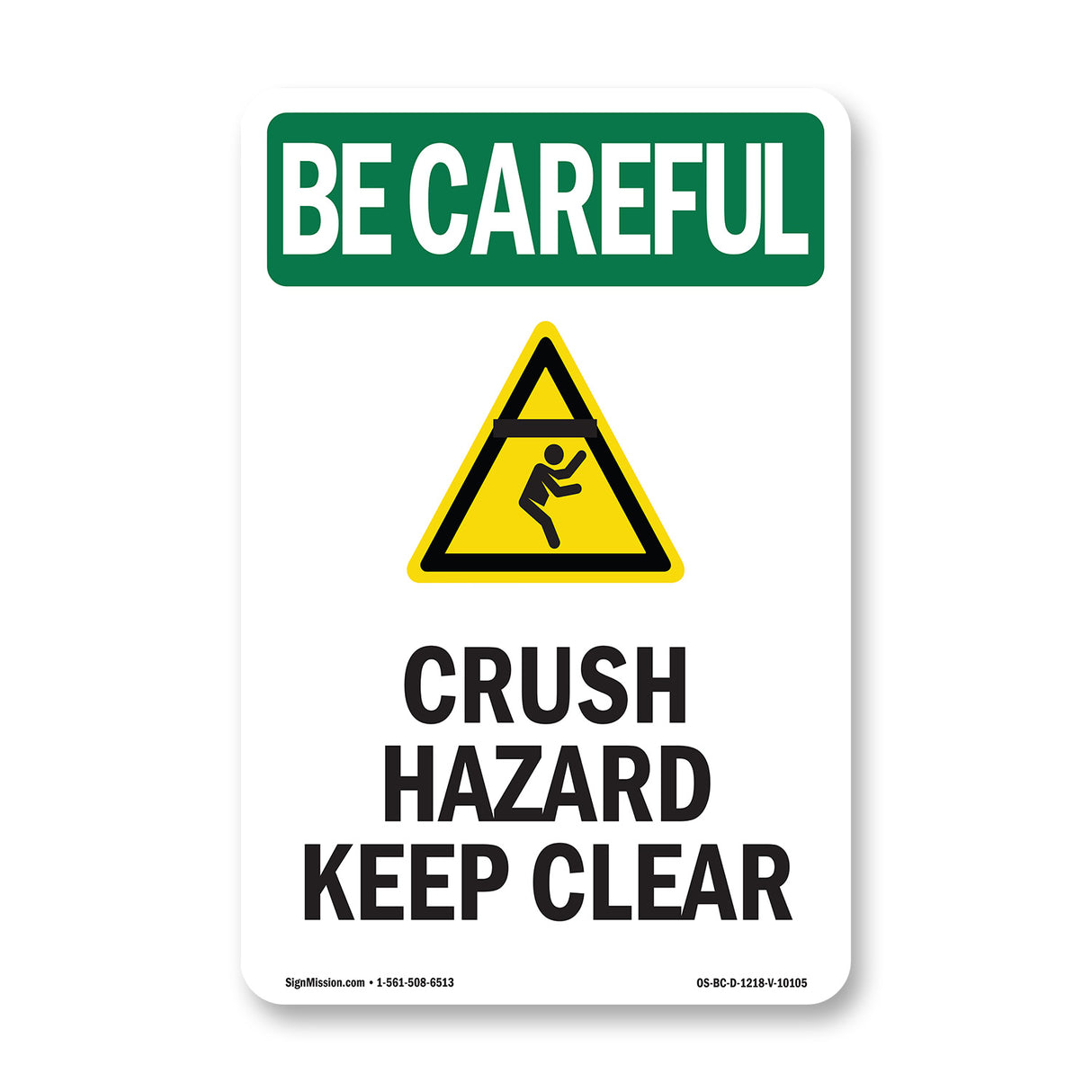 Crush Hazard Keep Clear With Symbol