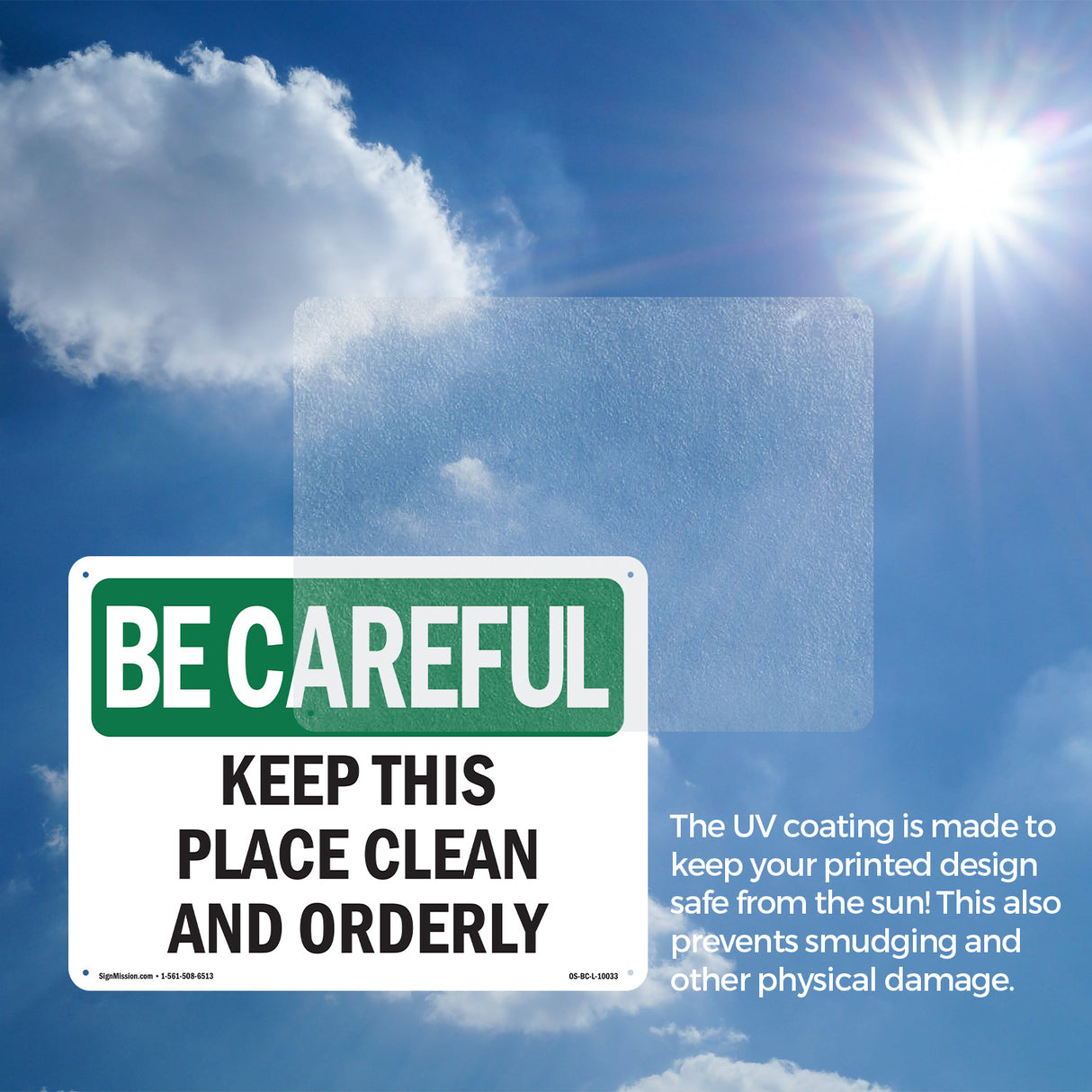 Keep This Place Clean And Orderly