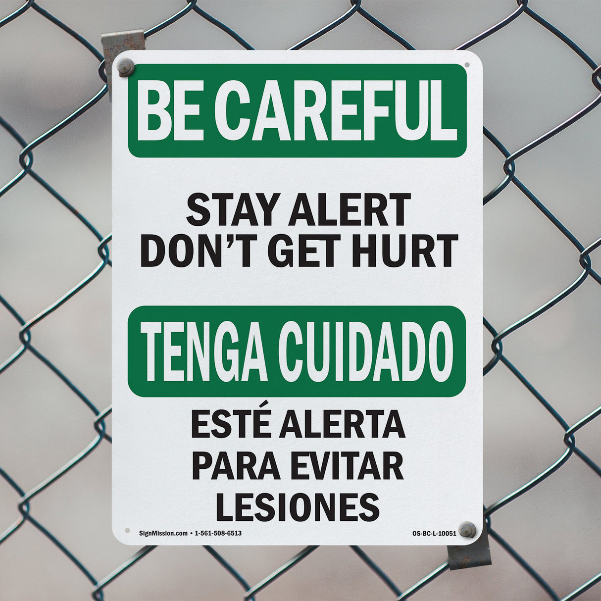 Stay Alert Don't Get Hurt