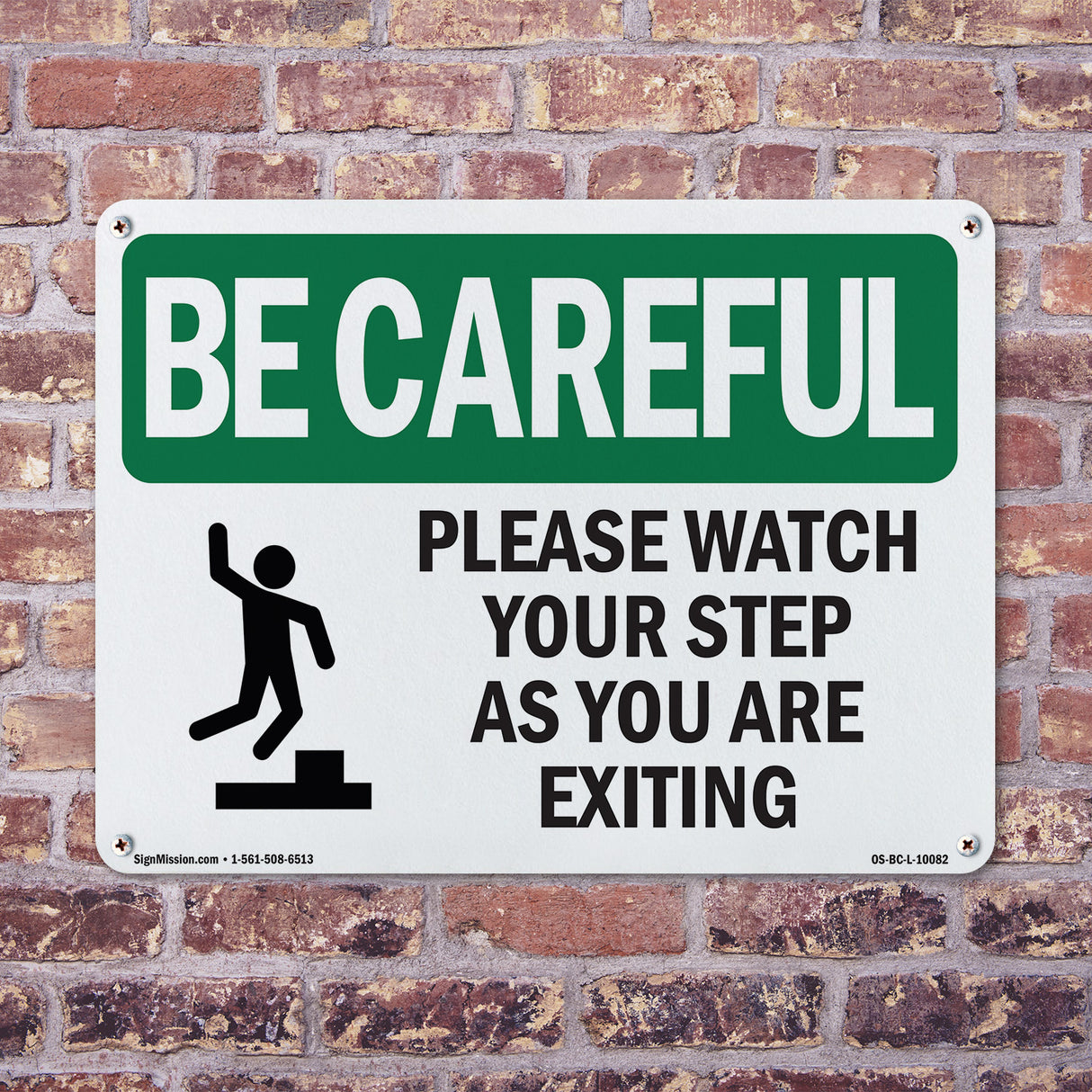 Please Watch Your Step As You Are Exiting With Symbol
