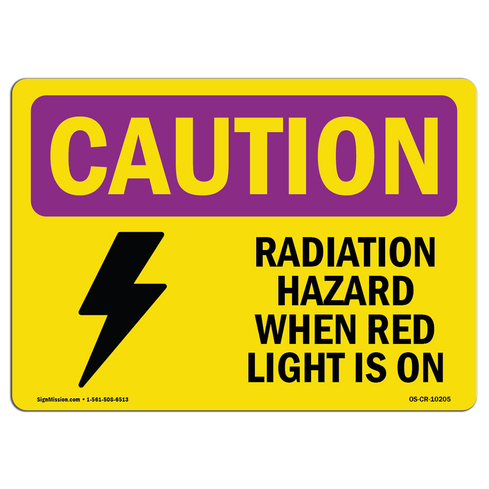 Radiation Hazard When Red Light Is On With Symbol