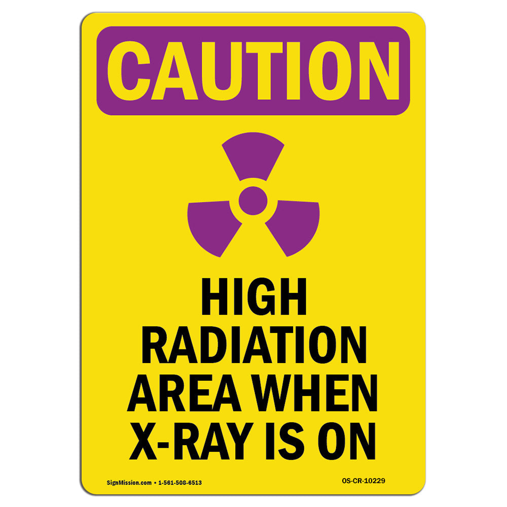 High Radiation Area X-Ray Is On