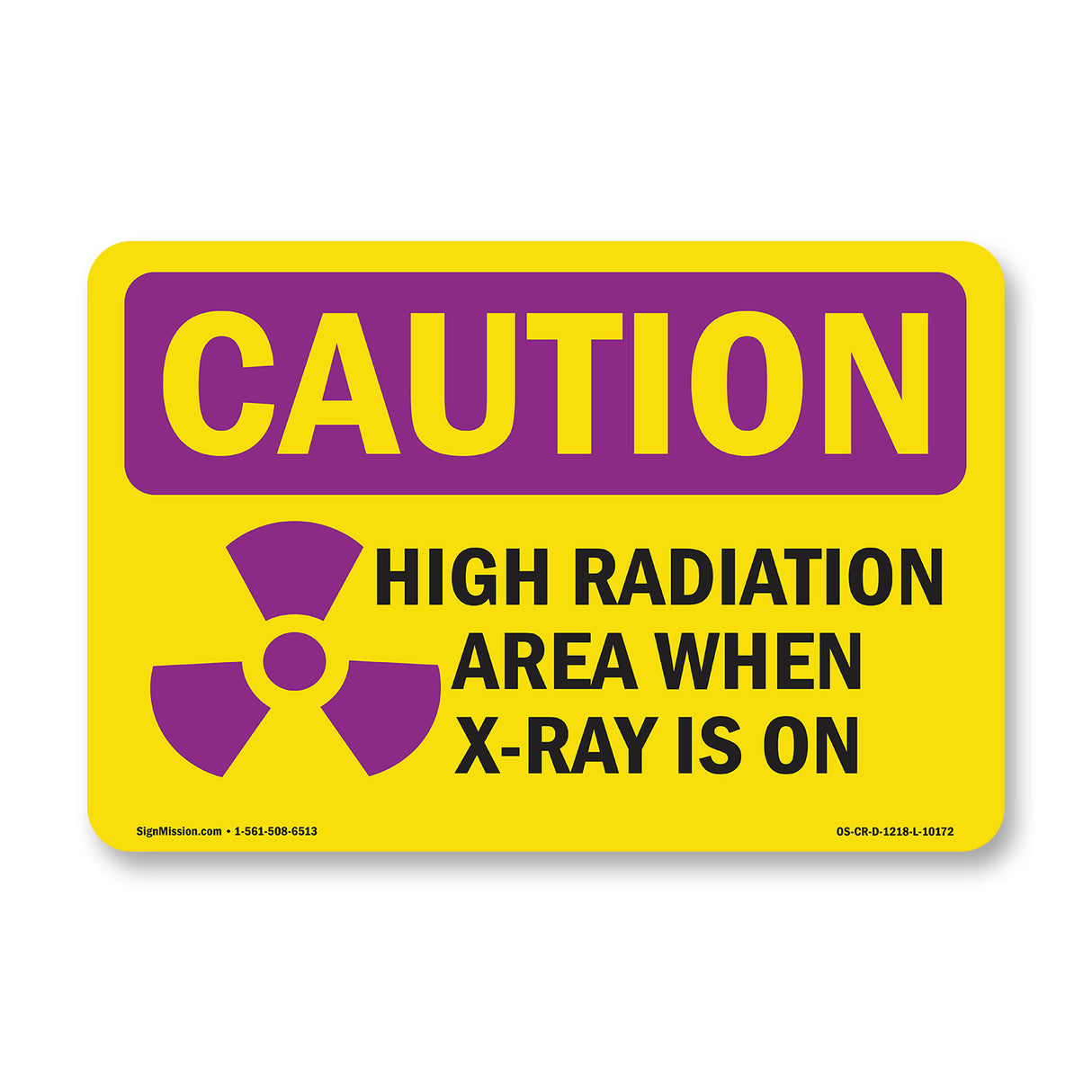 High Radiation Area X-Ray Is On