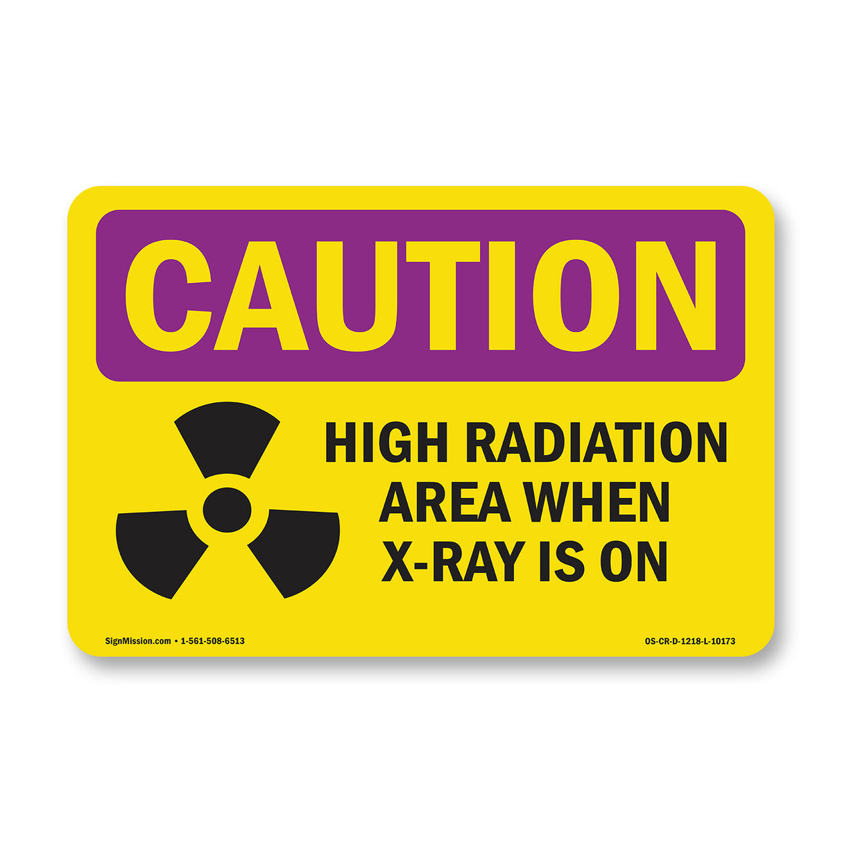 High Radiation Area X-Ray Is On