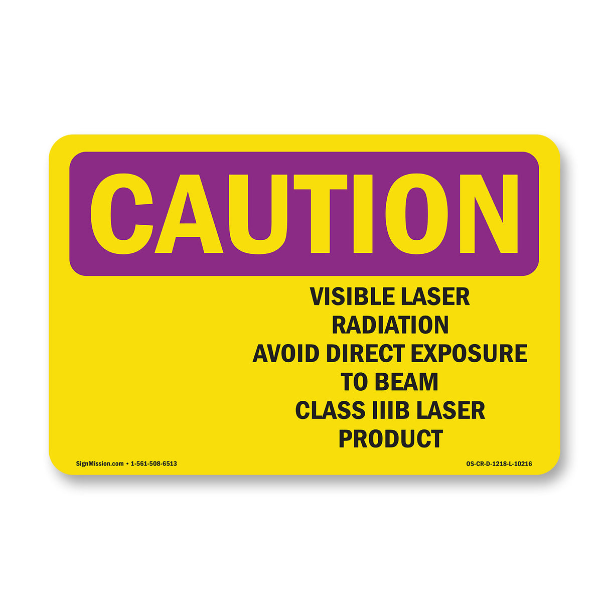 Visible Laser Radiation Avoid With Symbol