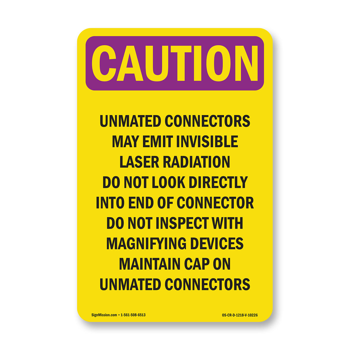 Danger Unmated Connectors May Emit Invisible
