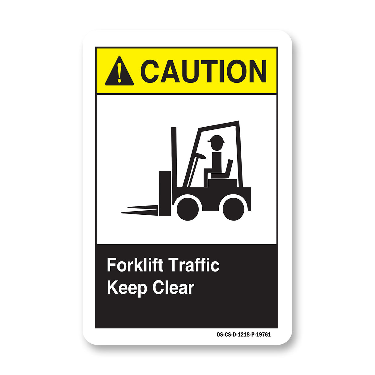 Forklift Traffic Keep Clear