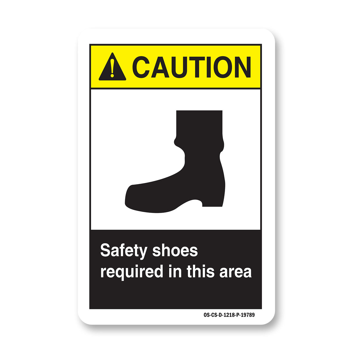Safety Shoes Required In This Area