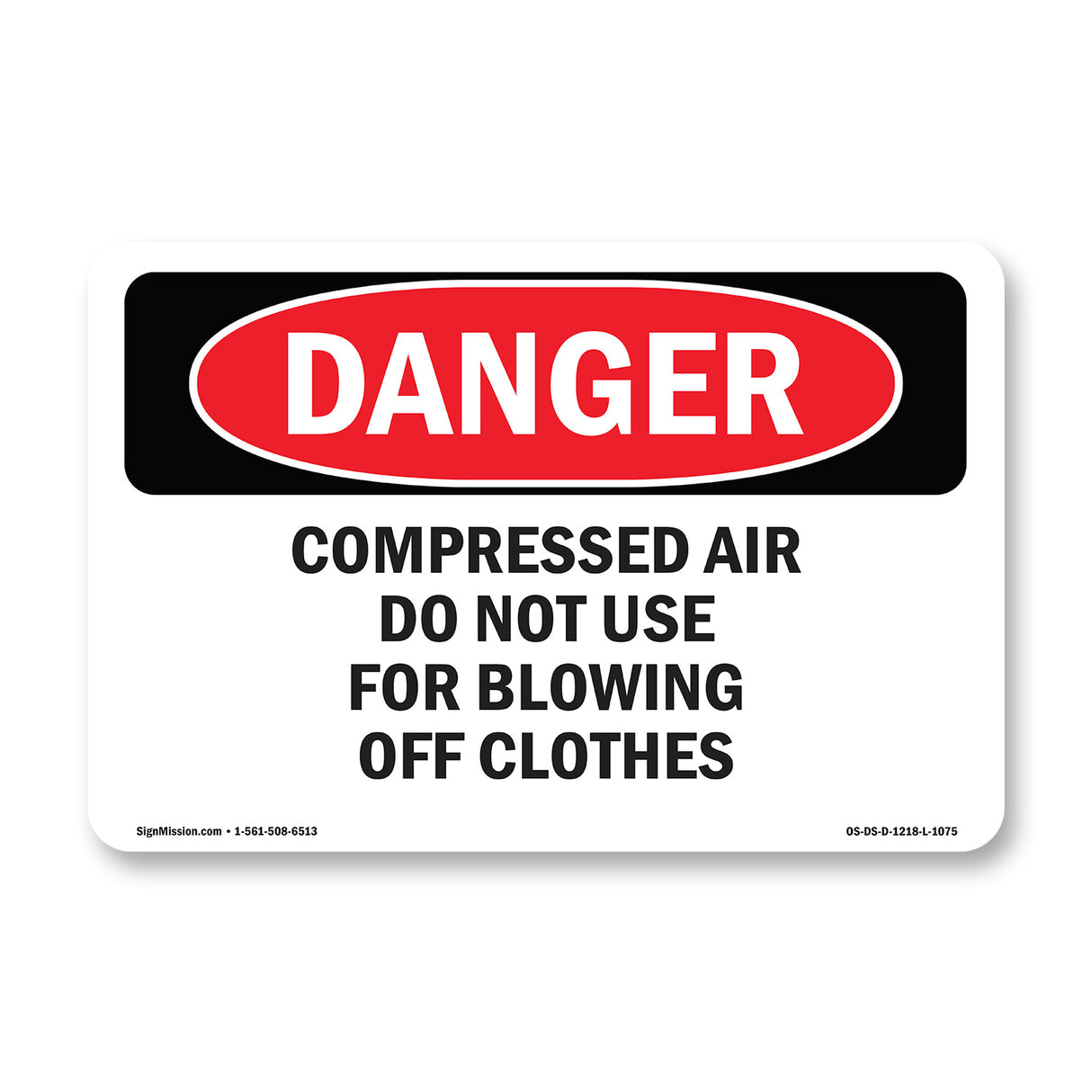 Compressed Air Not For Blowing Off Clothes