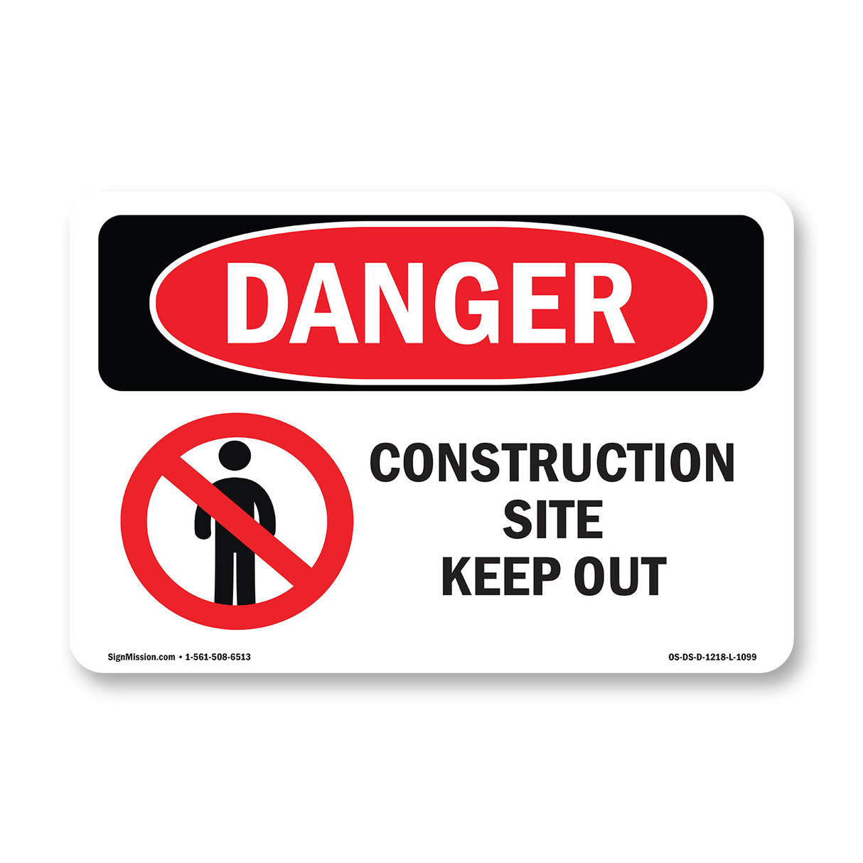 Construction Site Keep Out