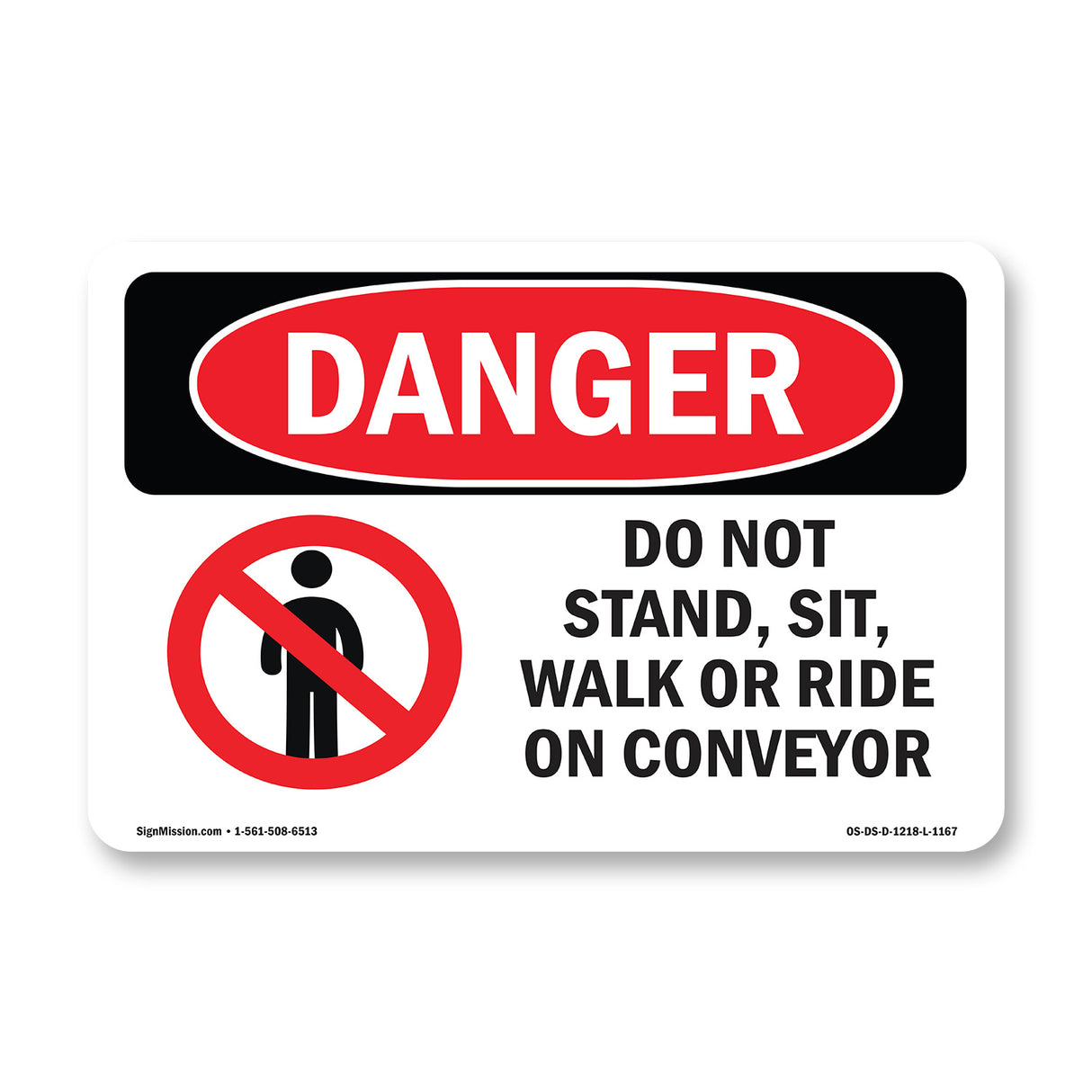 Do Not Stand Sit Walk Or Ride On Conveyor
