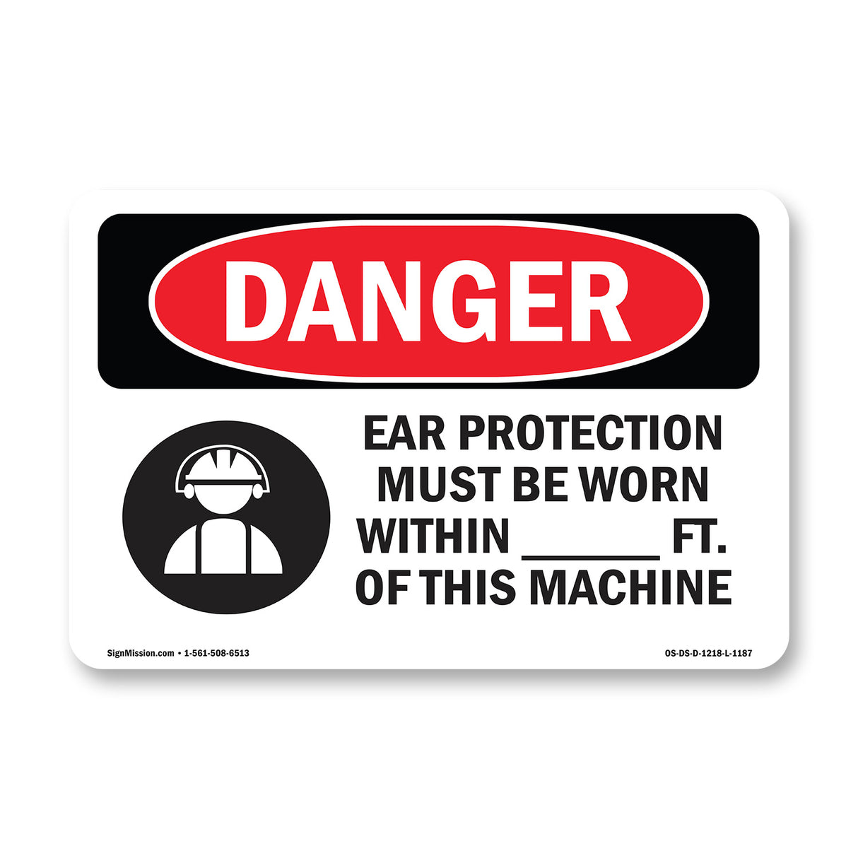Ear Protection Must Be Worn
