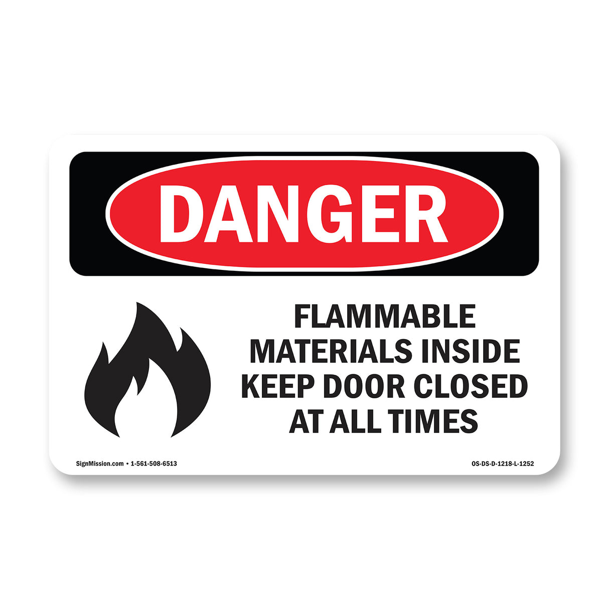 Flammable Materials Door Closed All Times