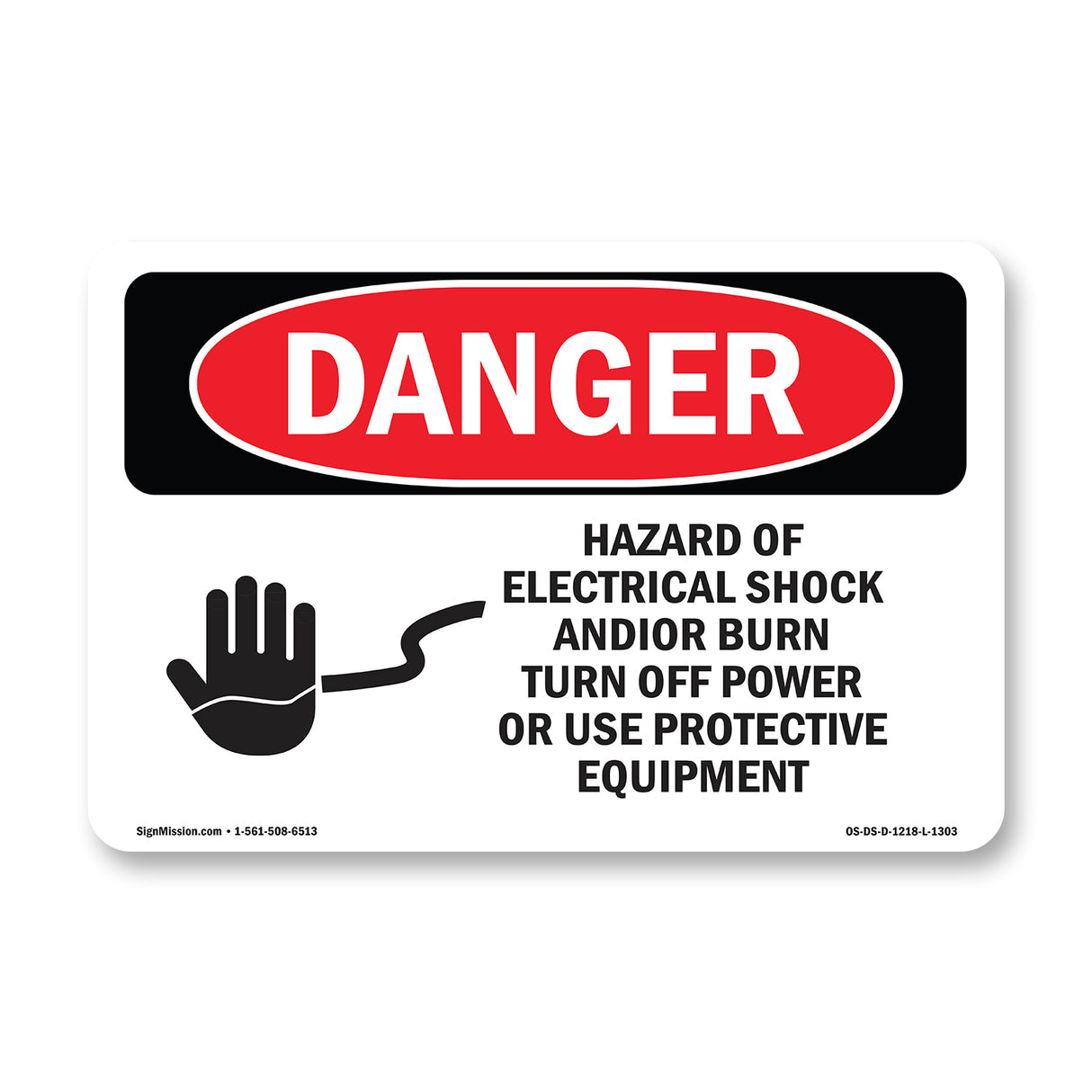 Hazard Electrical Shock Burn Turn Off Power