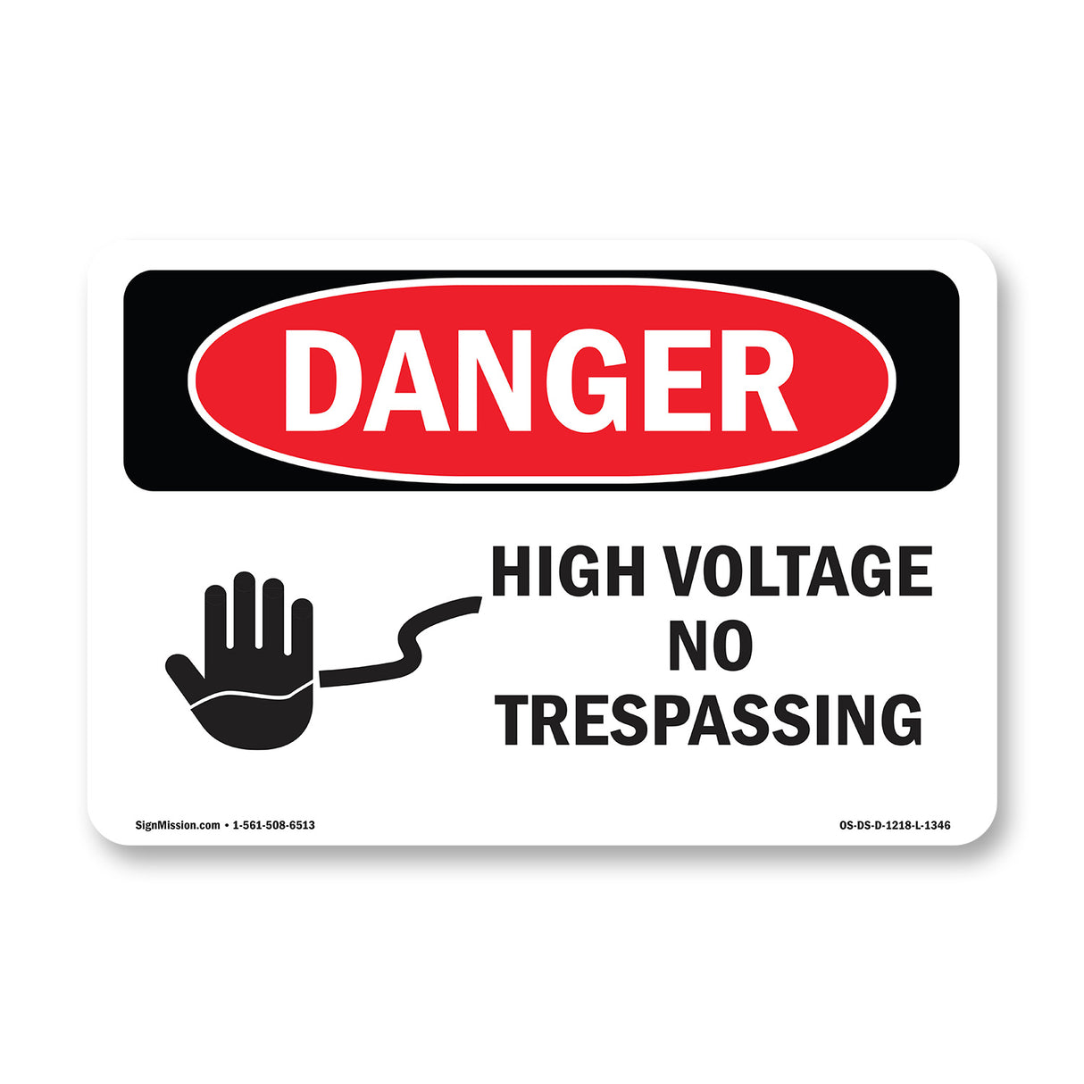 High Voltage No Trespassing