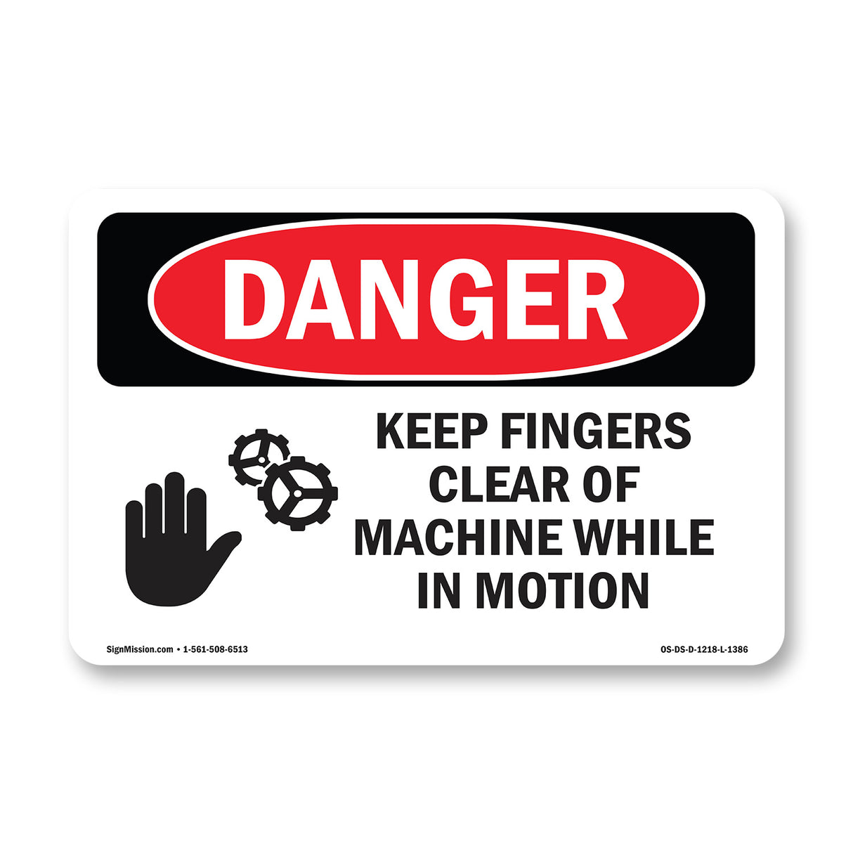 Keep Fingers Clear Of Machine Motion