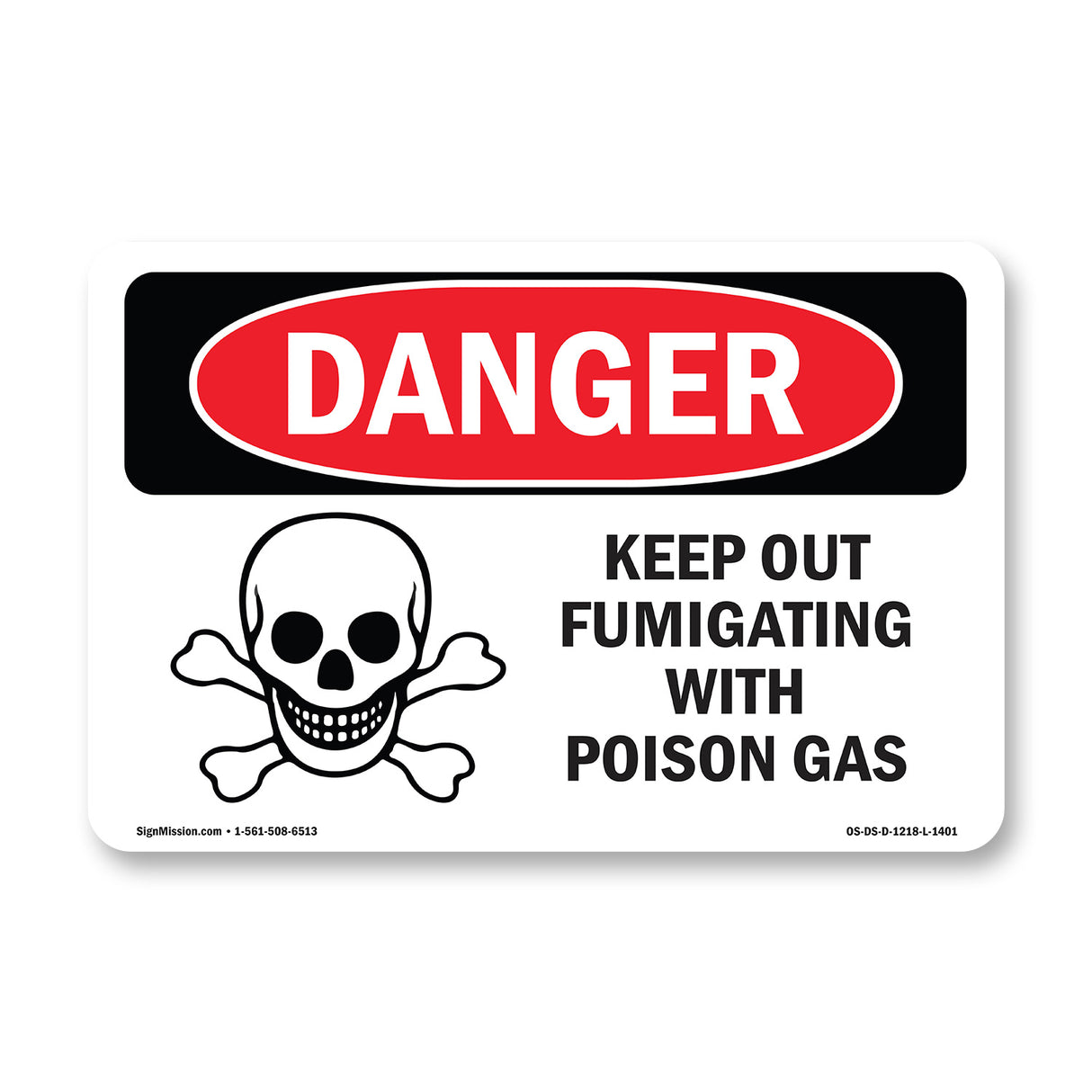 Keep Out Fumigating With Poison Gas