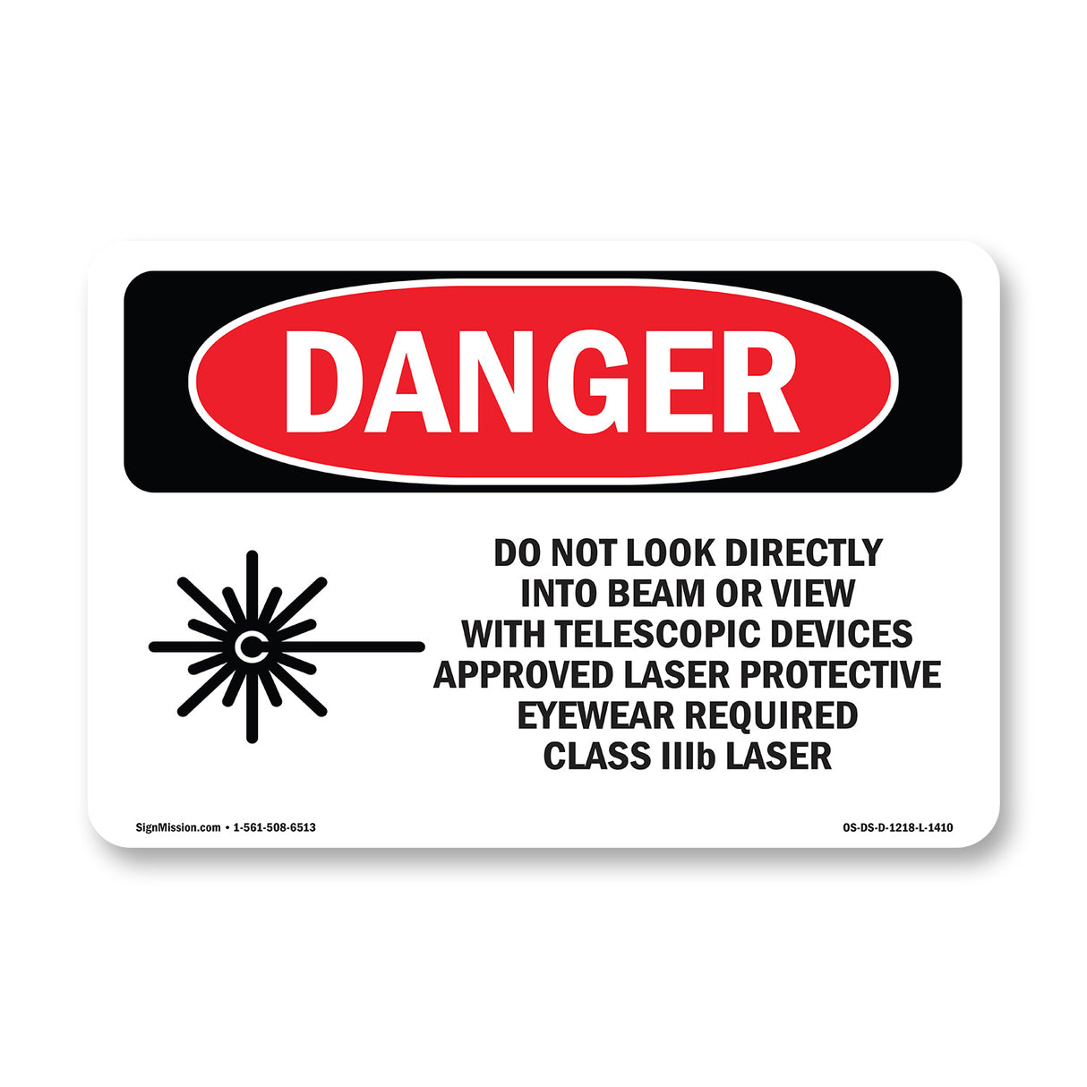 Do Not Look Directly Into Class IIIb Laser