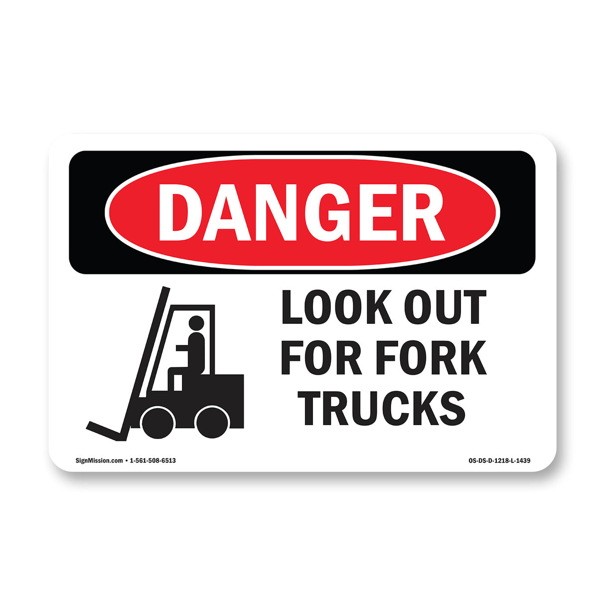 Look Out For Fork Trucks