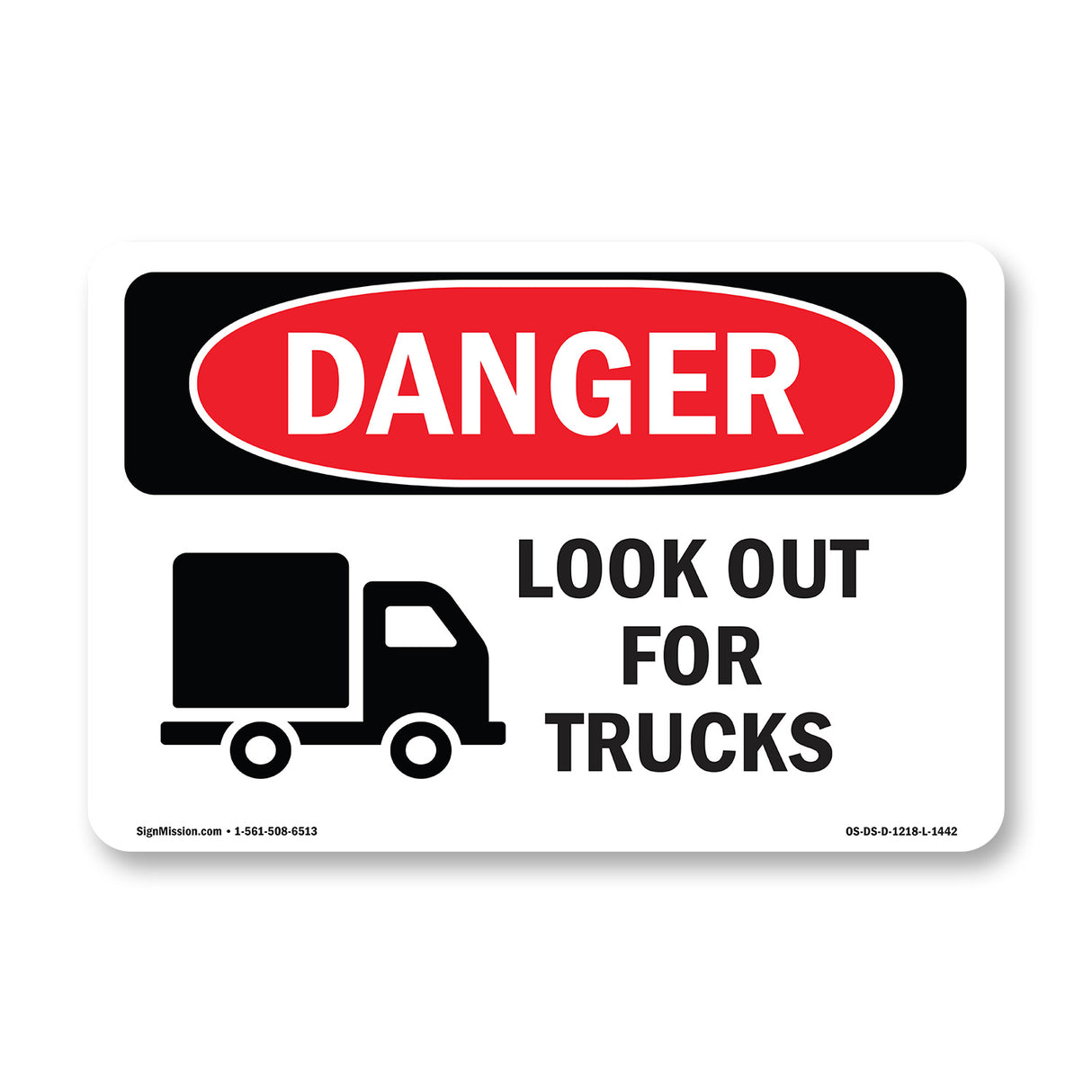 Look Out For Trucks