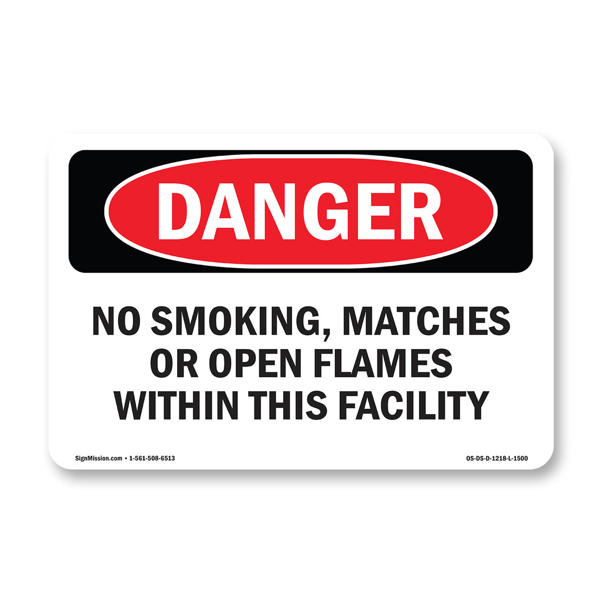 No Smoking Matches Or Open Flames