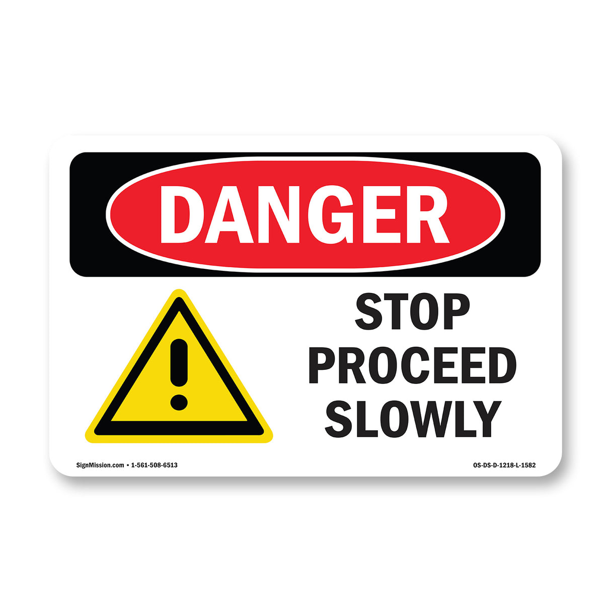 Stop Proceed Slowly