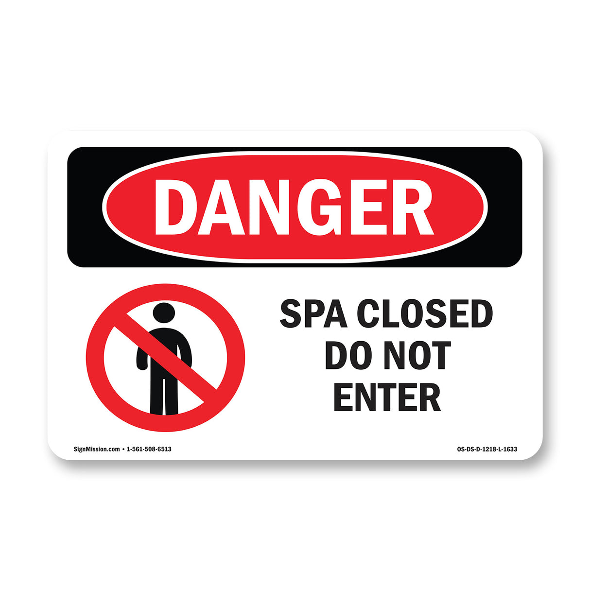 Spa Closed Do Not Enter