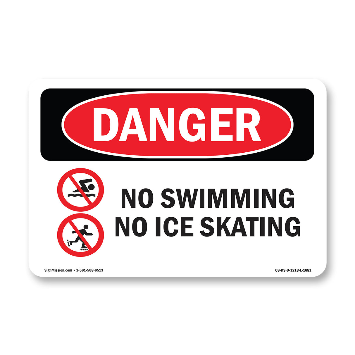 No Swimming No Ice Skating