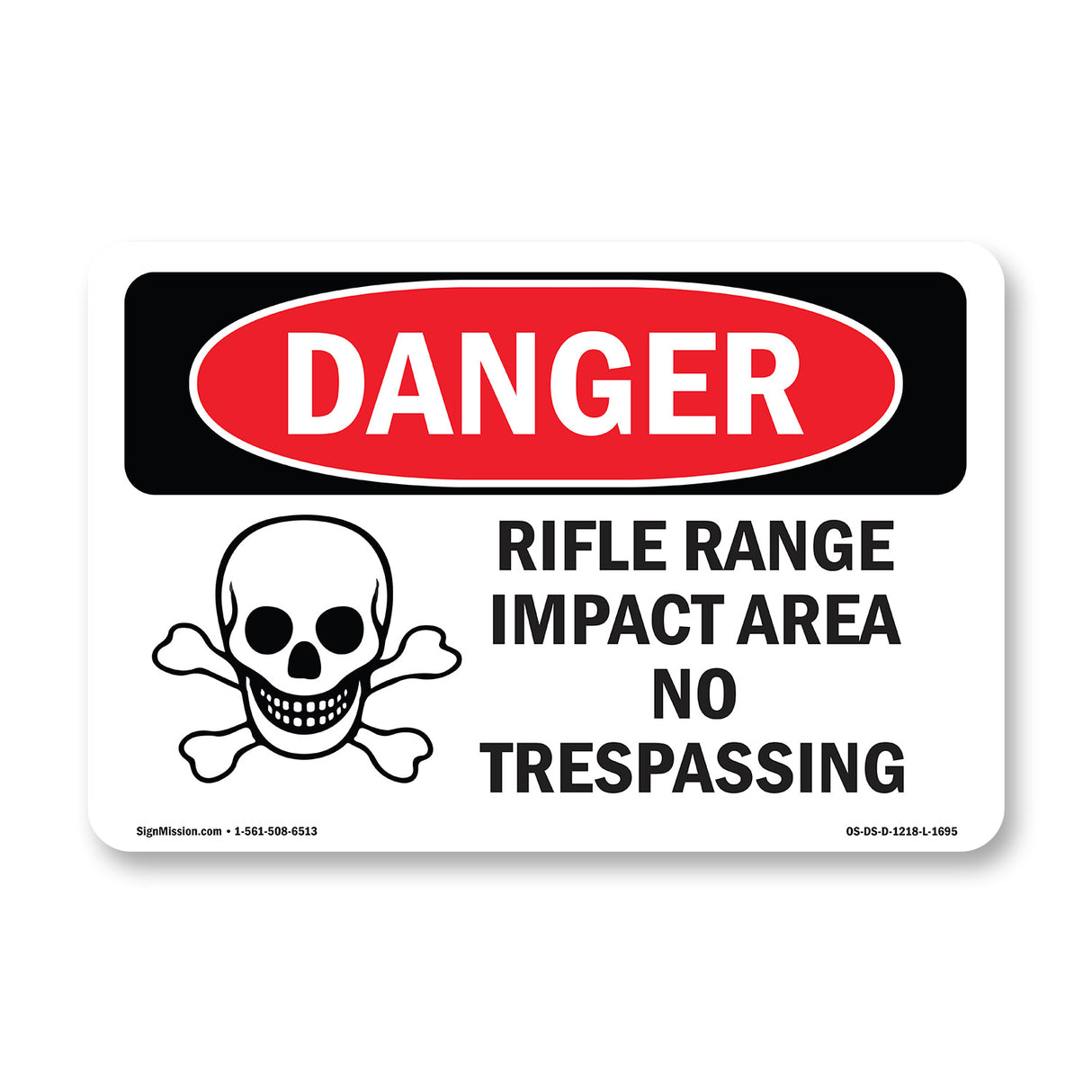 Rifle Range Impact Area No Trespassing
