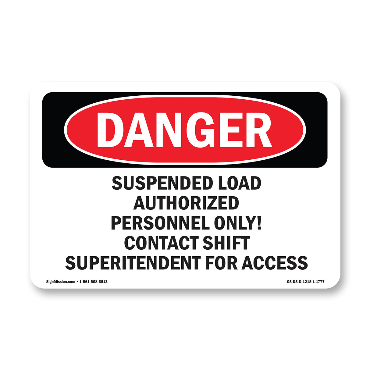 Suspended Load Authorized Personnel Only