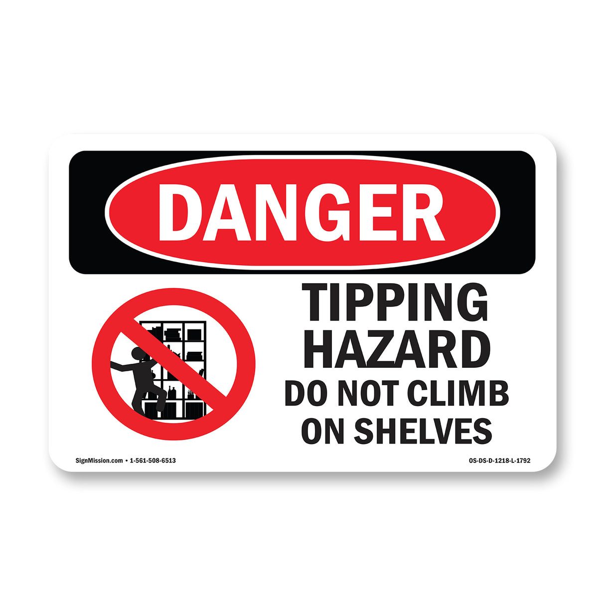 Tipping Hazard Do Not Climb On Shelves