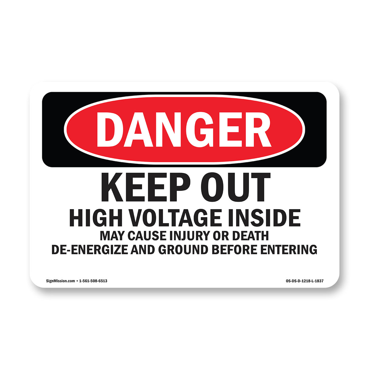 Keep Out High Voltage Injury Death Ground