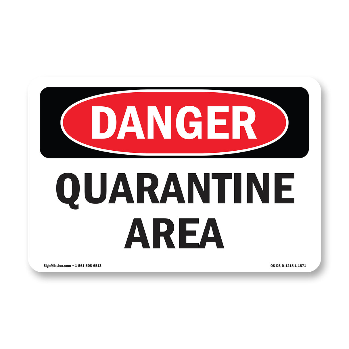 Quarantine Area