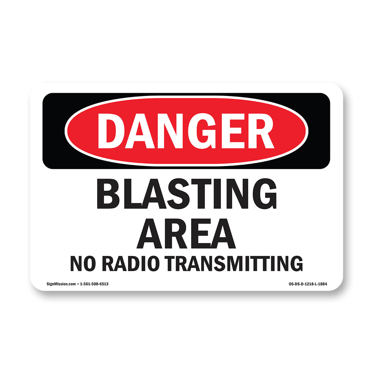 Blasting Area No Radio Transmitting
