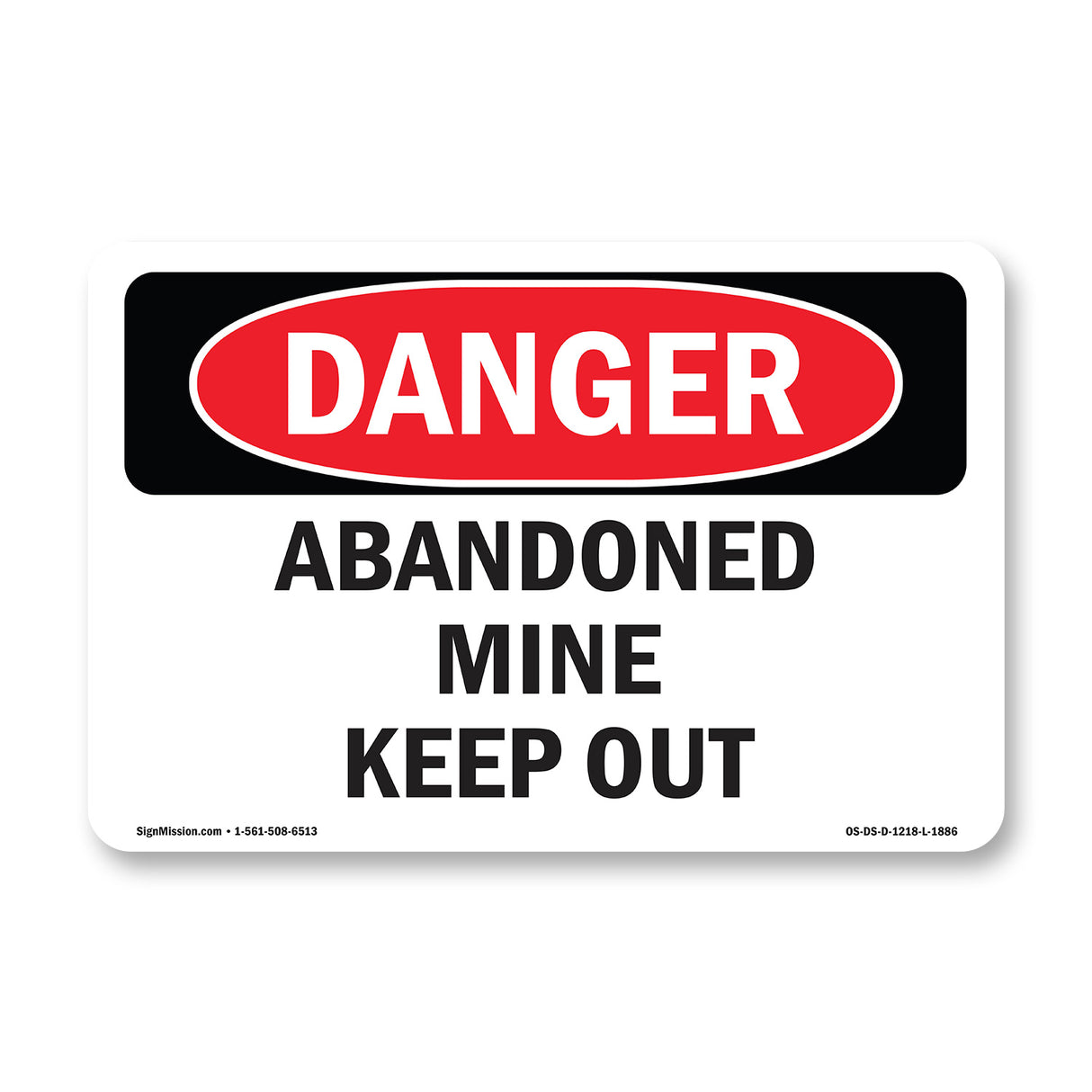 Abandoned Mine Keep Out