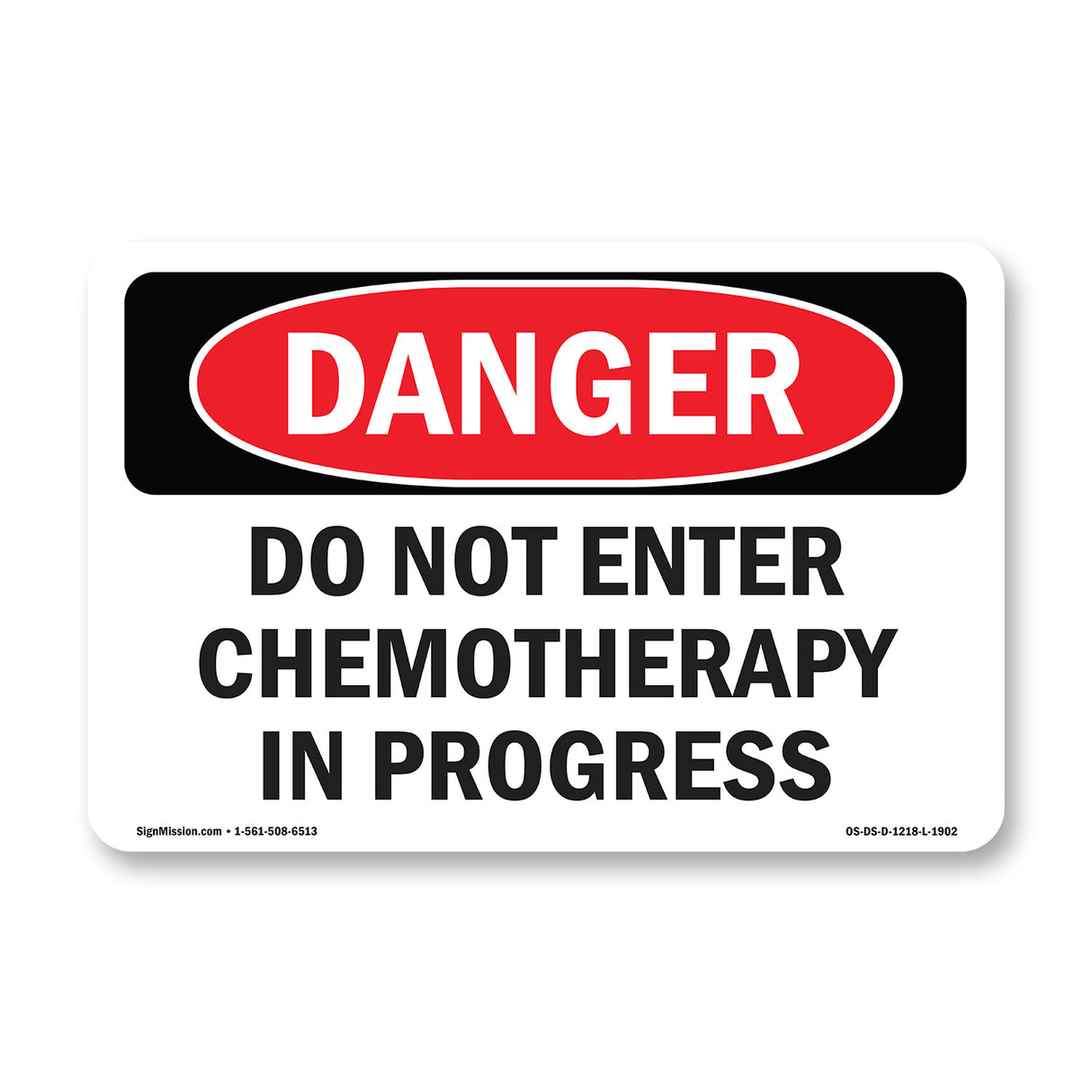 Do Not Enter Chemotherapy In Progress