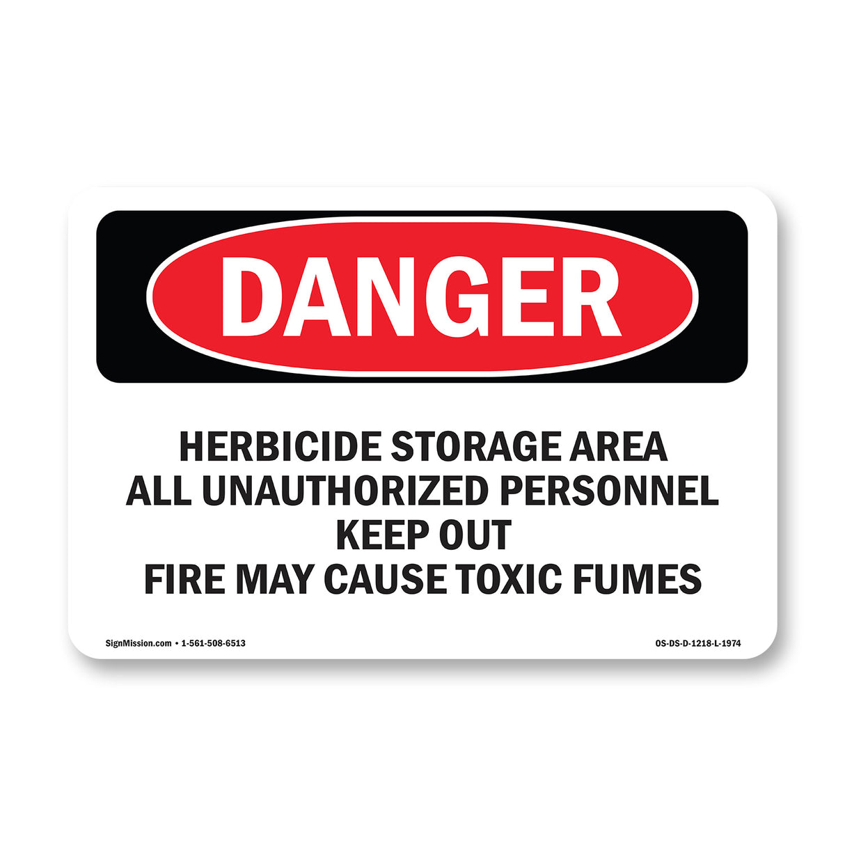 Herbicide Storage Area All Unauthorized