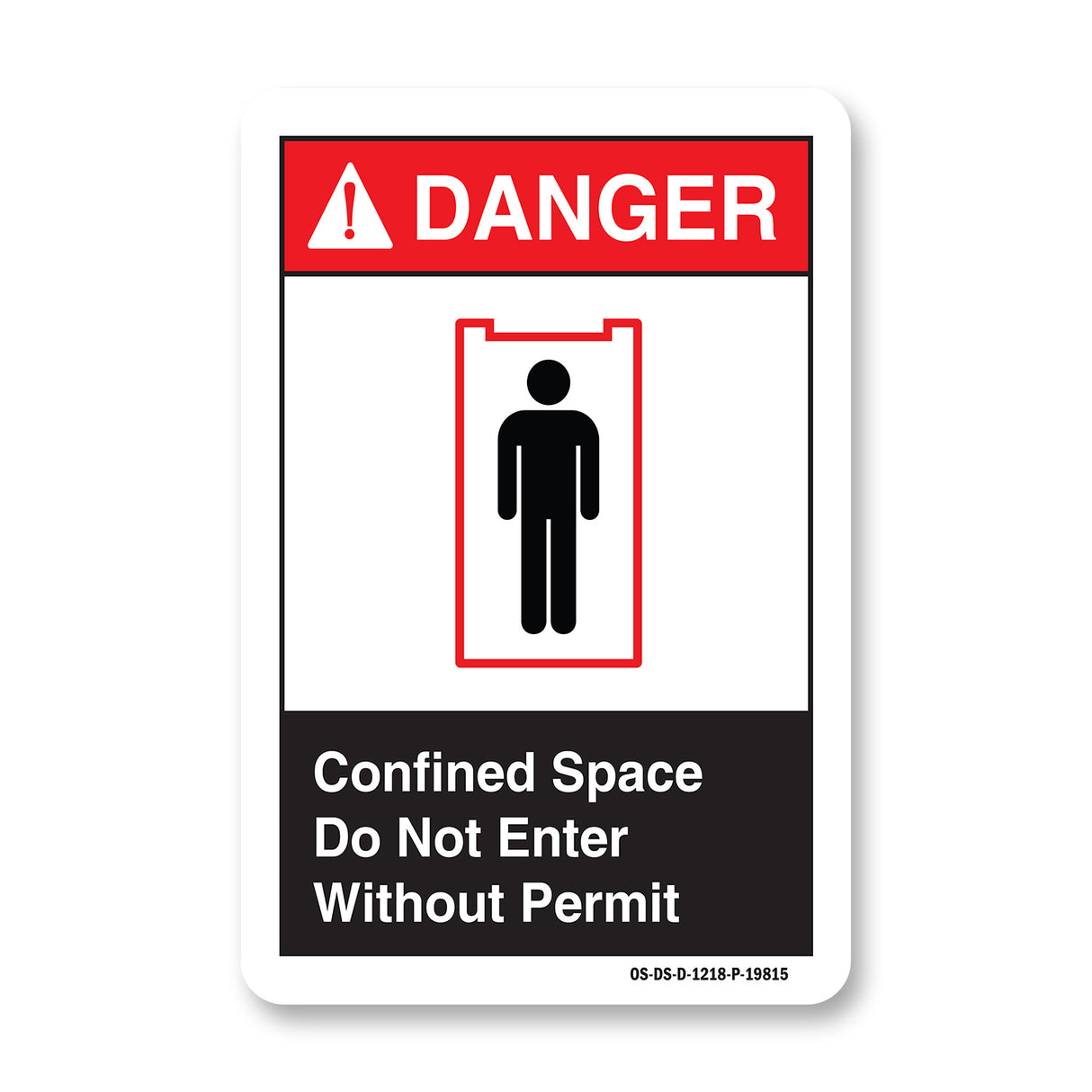Confined Space Do Not Enter Without Permit (With Graphic)