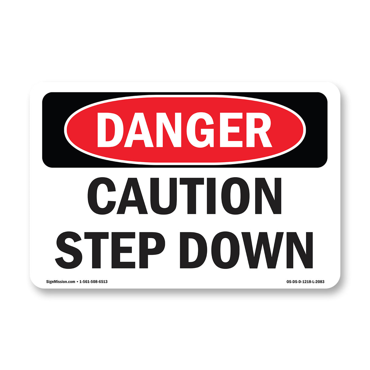 Caution Step Down